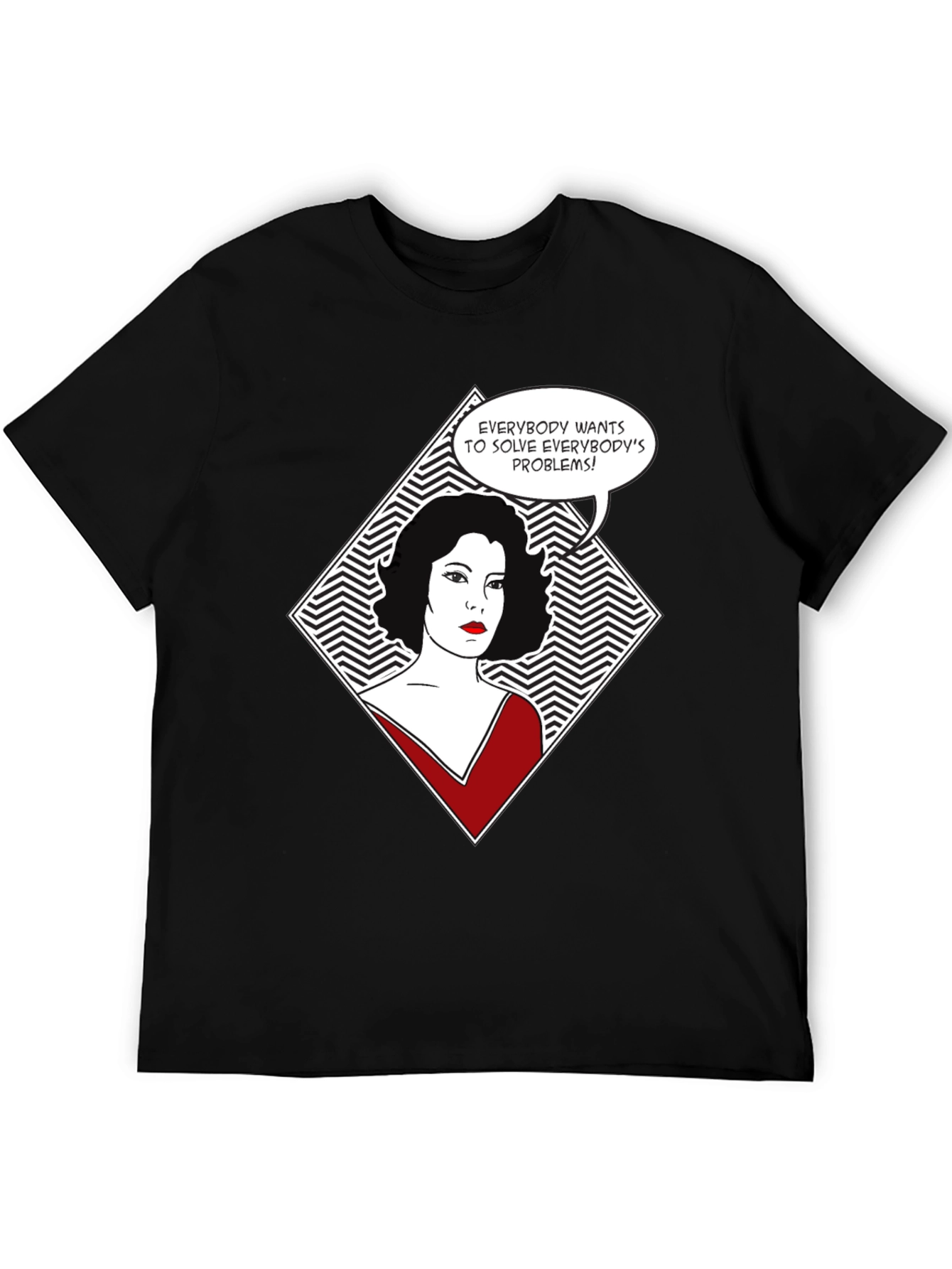 Everybodys Problems T-Shirt
