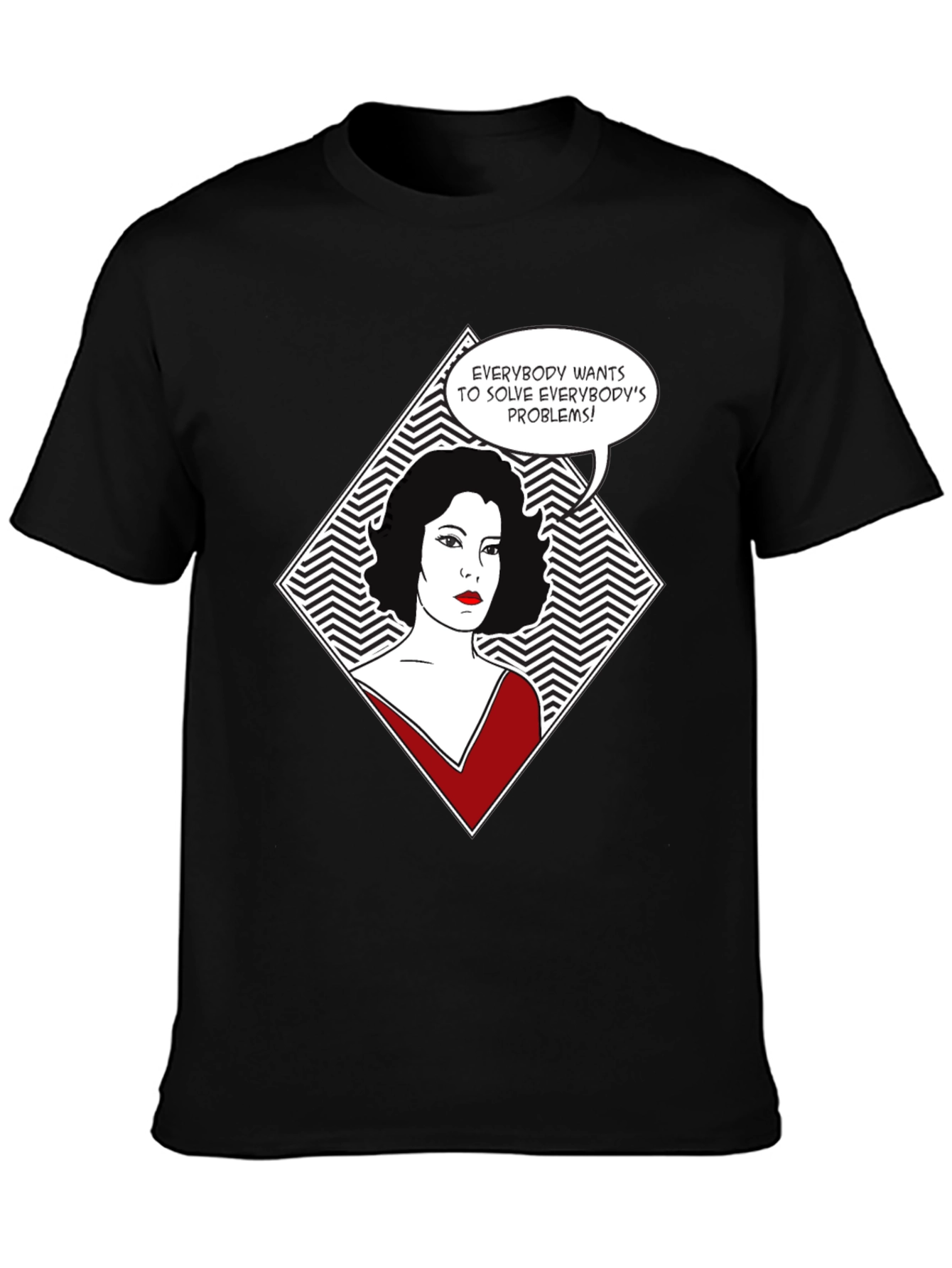 Everybodys Problems T-Shirt
