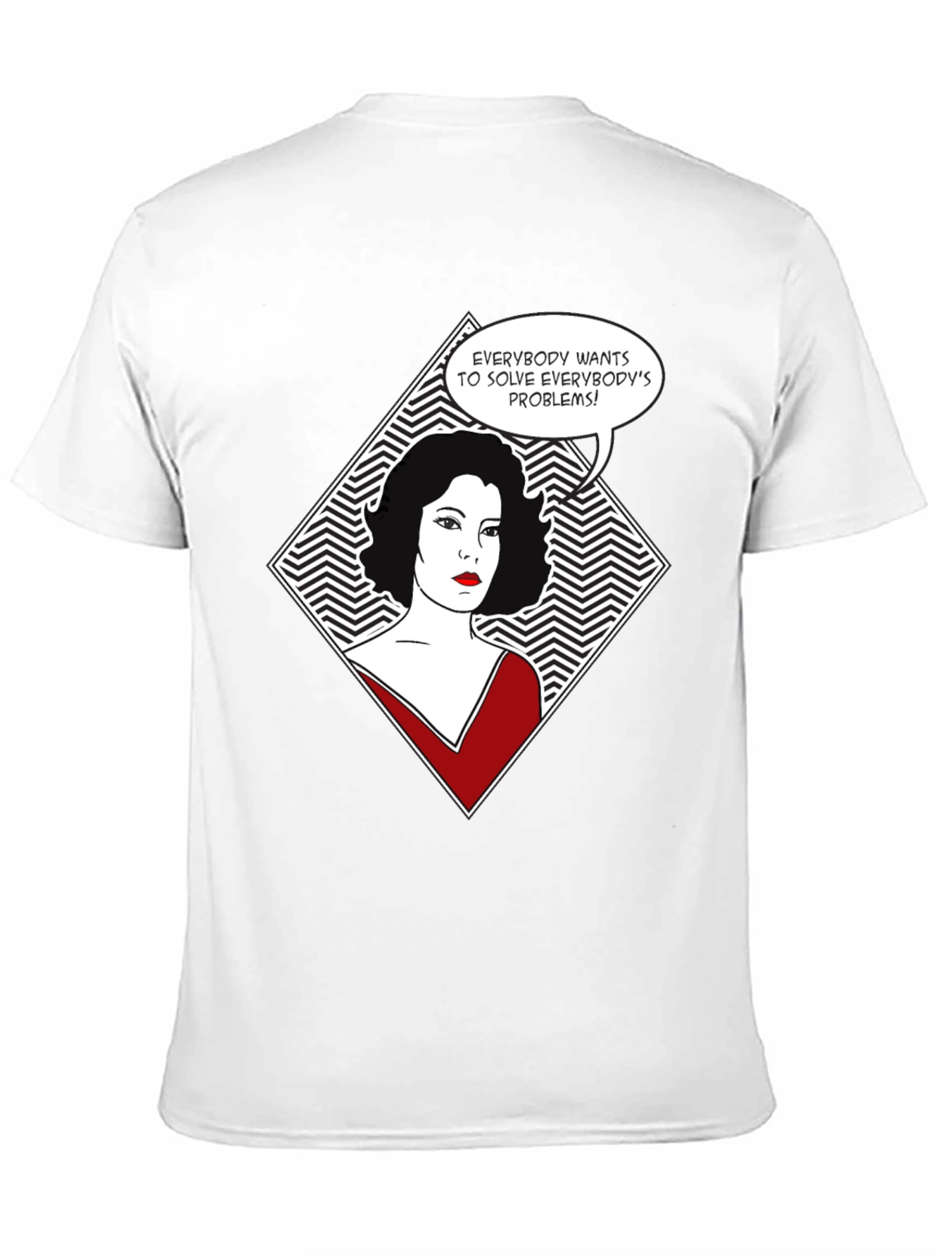 Everybodys Problems T-Shirt