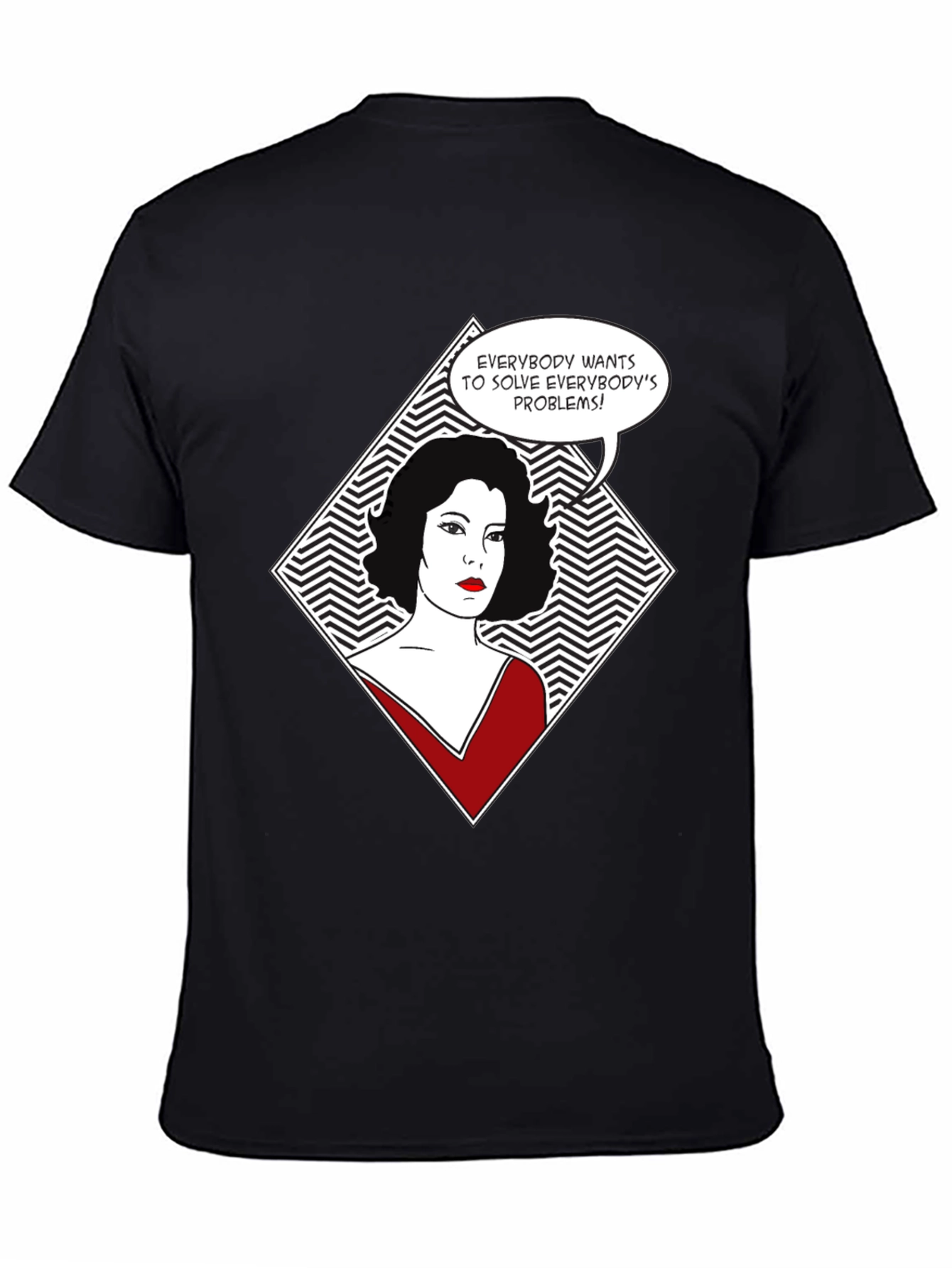 Everybodys Problems T-Shirt