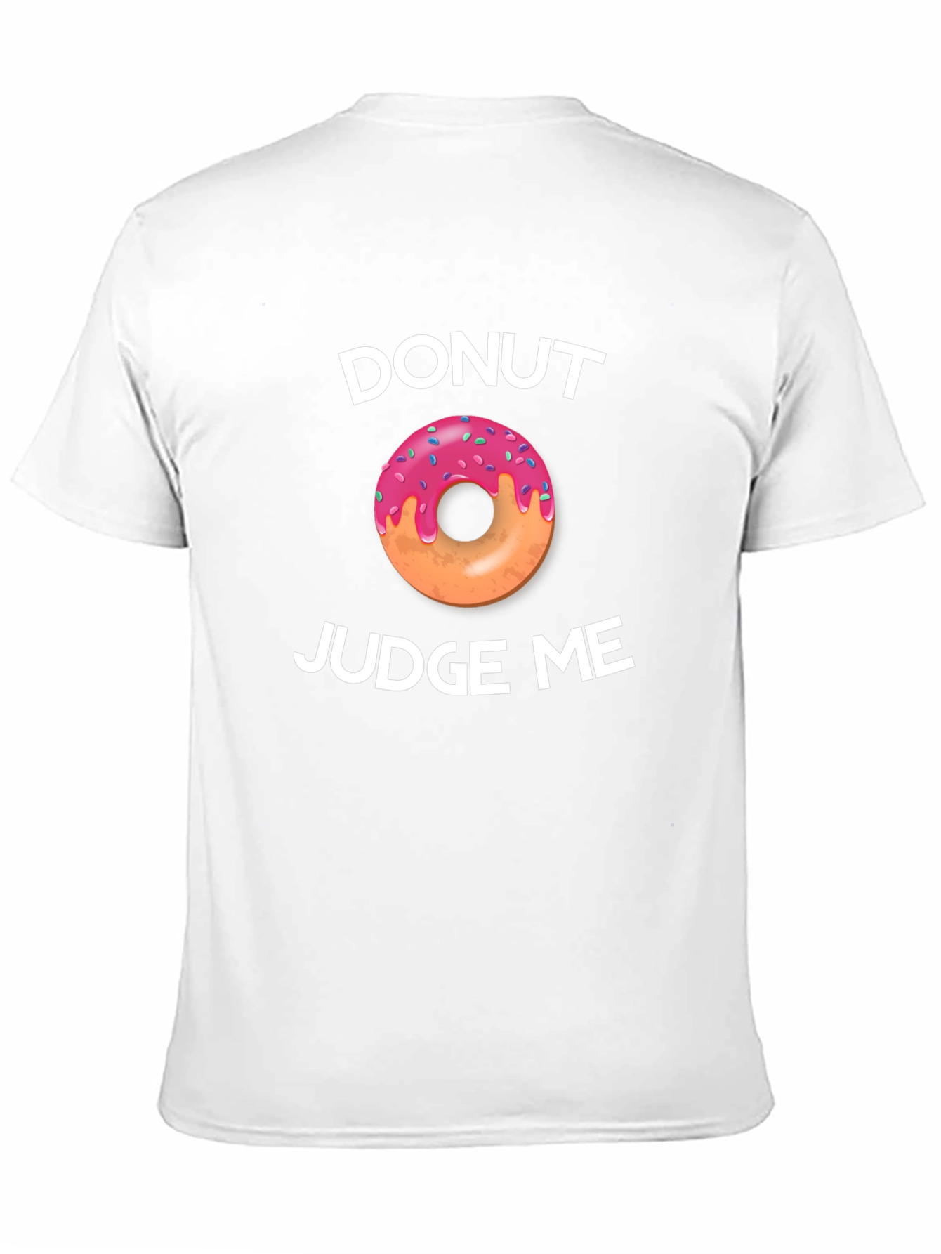 Donut Judge Me Graphic T-Shirt