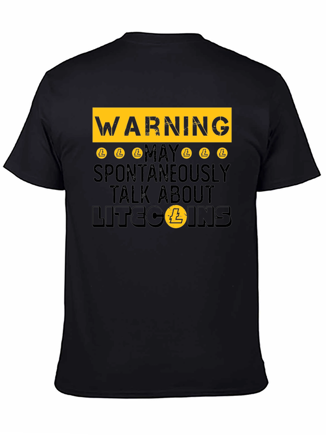 Warning: May Spontaneously Talk About Litecoins - Funny T-Shirt