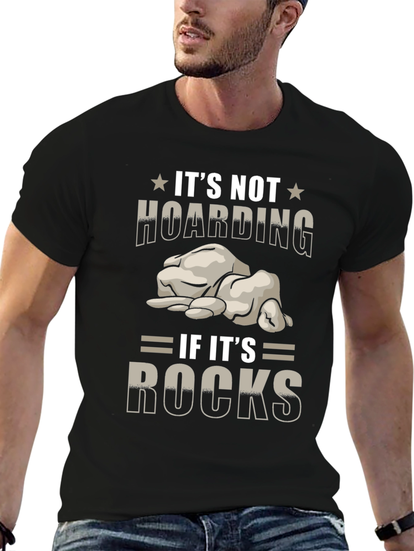 Its Not Hoarding If Its Rocks T-Shirt