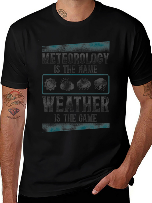 Funny Meteorologist T-Shirt - Weather Joke Tee