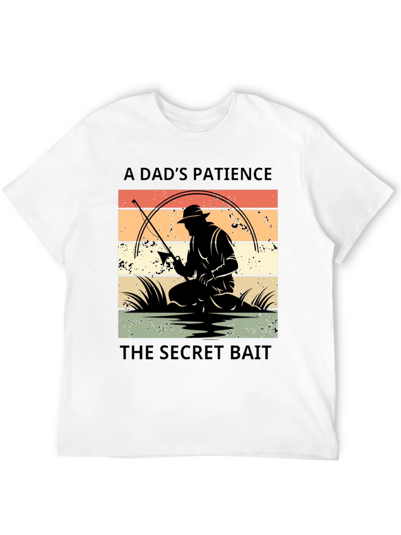 A Dads Patience Fishing T-Shirt