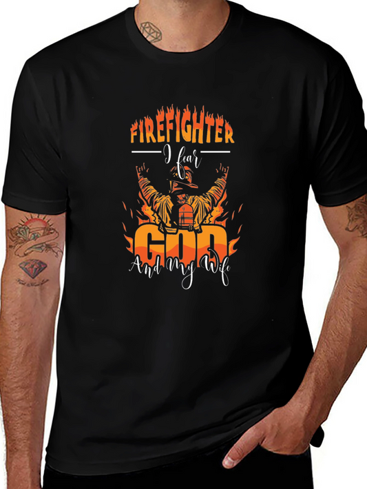 Firefighter Fear God and Wife T-Shirt