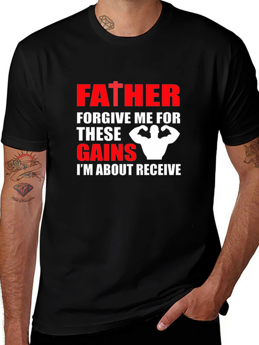 Father Forgive Me Gains Black T-Shirt
