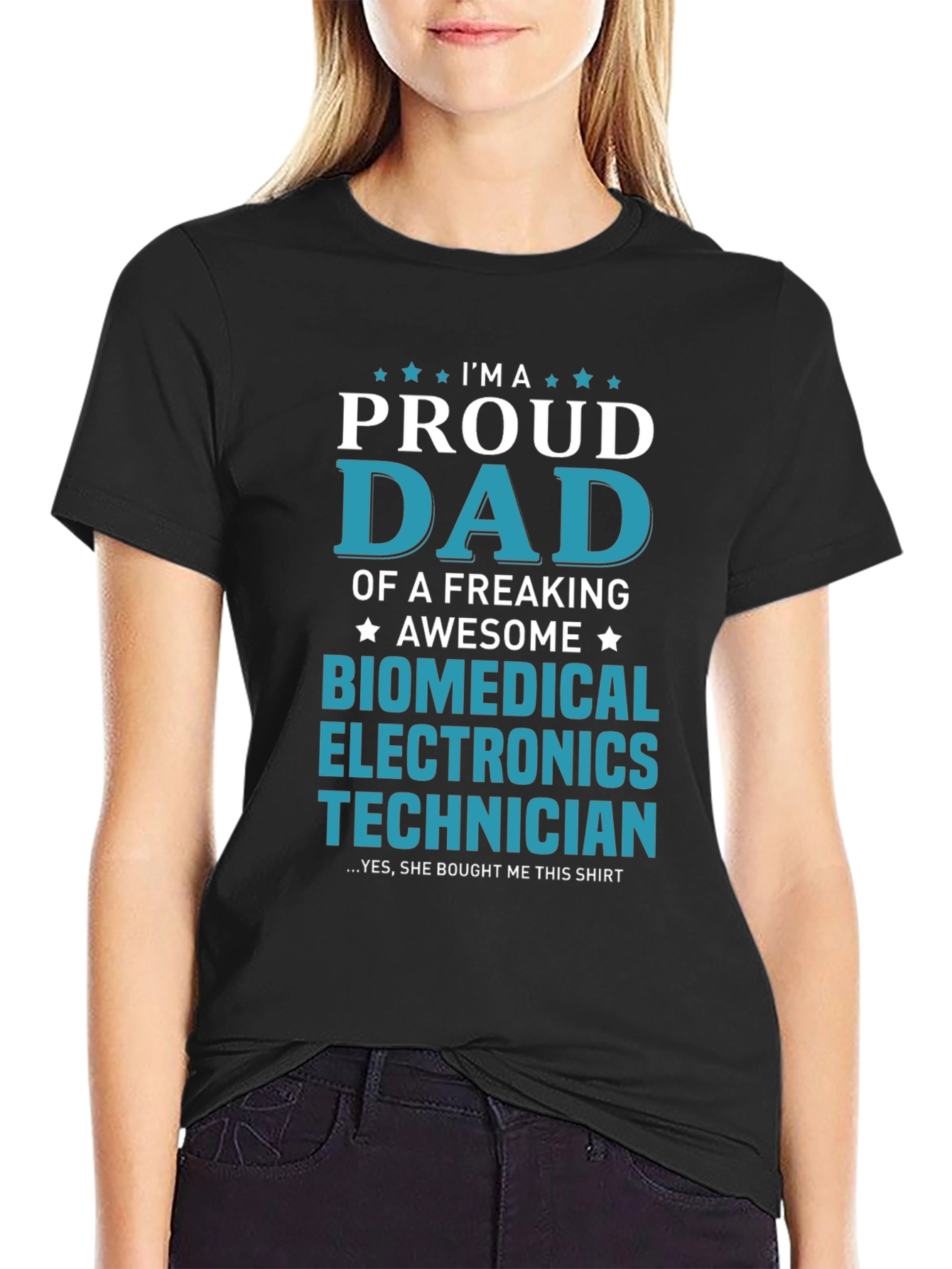 Proud Dad Biomedical Electronics Technician T-Shirt