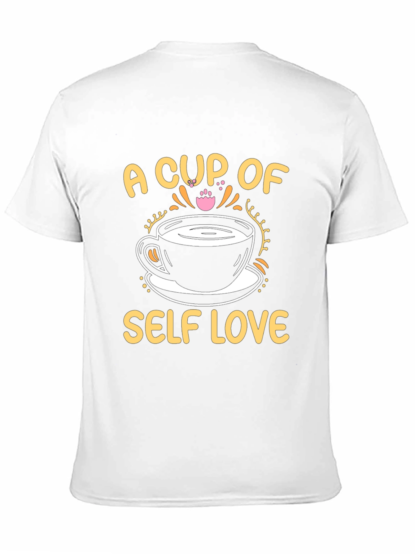 A Cup of Self Love Graphic Tee