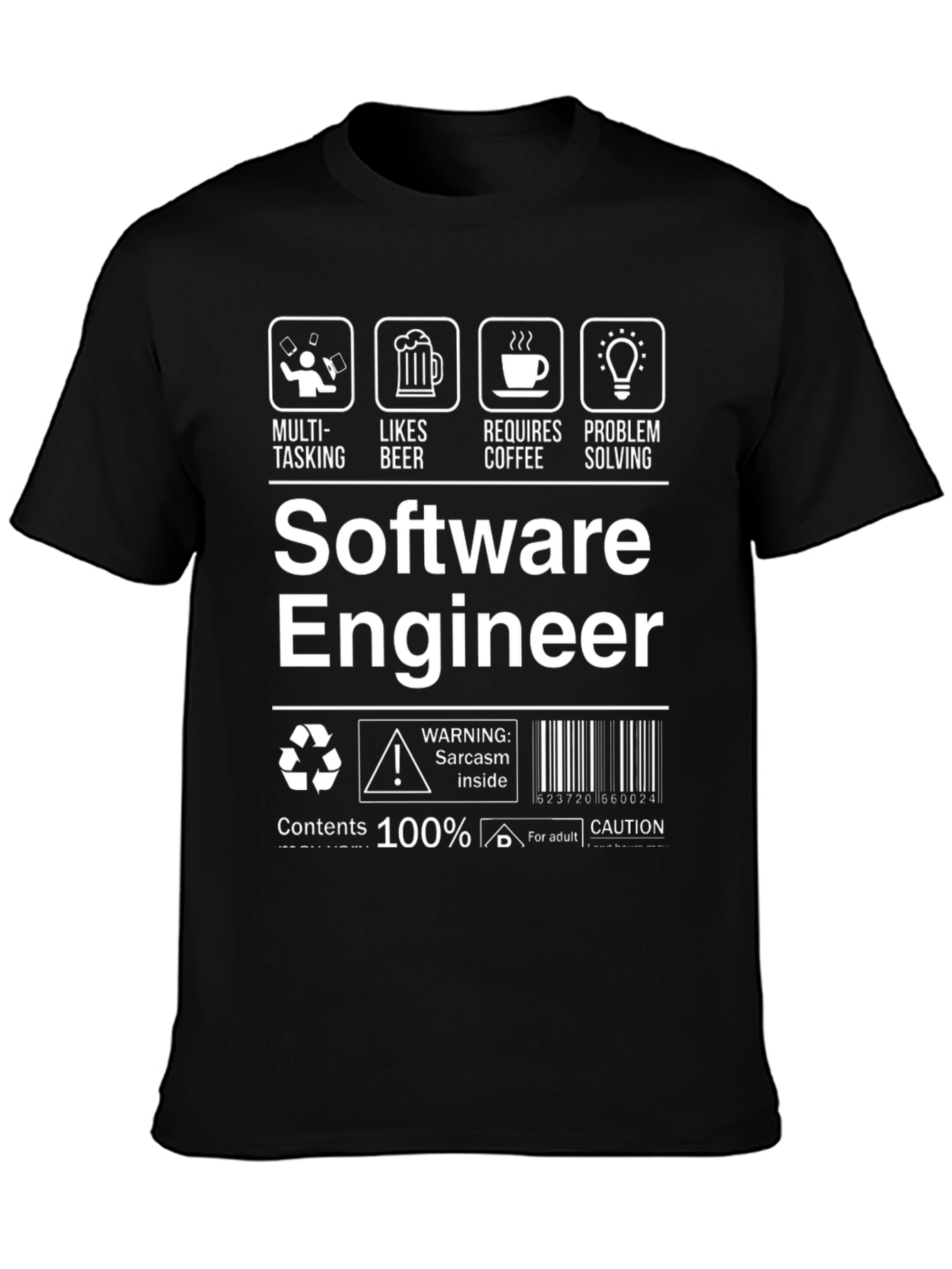 Software Engineer Humor T-Shirt