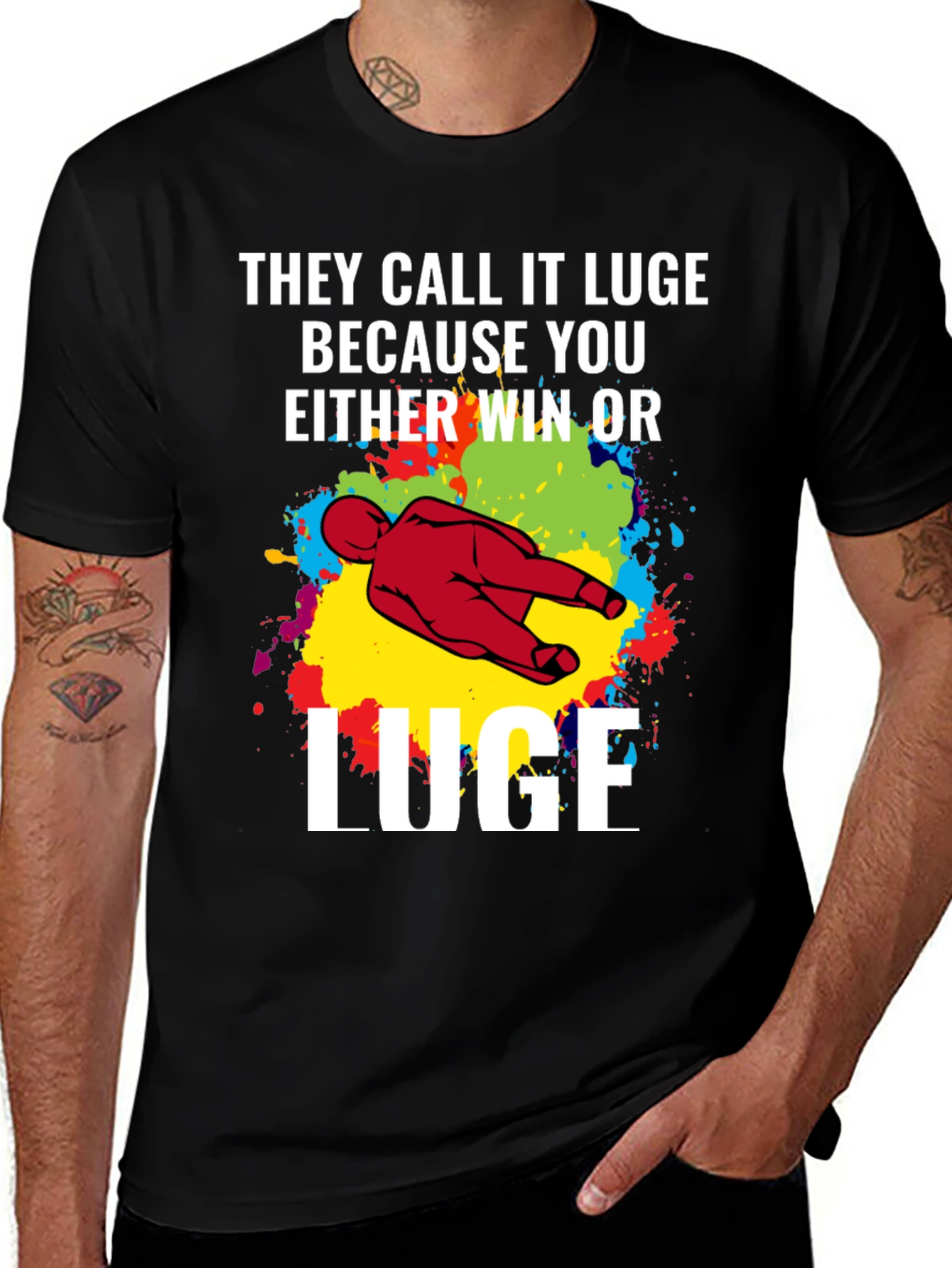Funny Luge T-Shirt - Win or Luge!