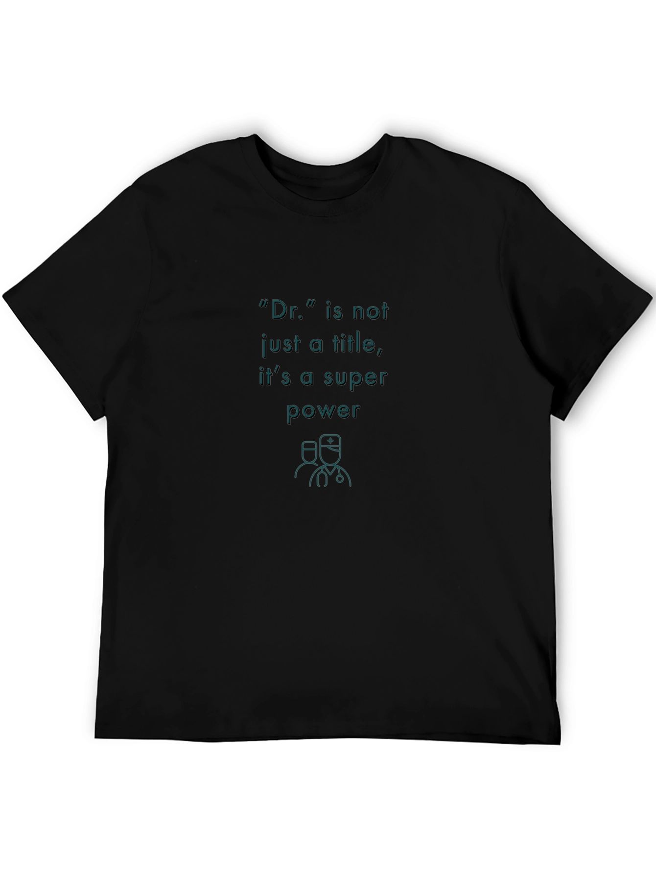 Doctor Superpower T-Shirt