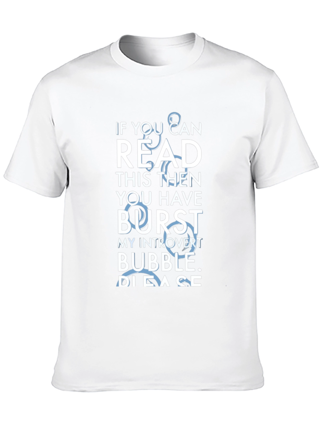 Introvert Bubble Burst T-Shirt - Please Go Away!