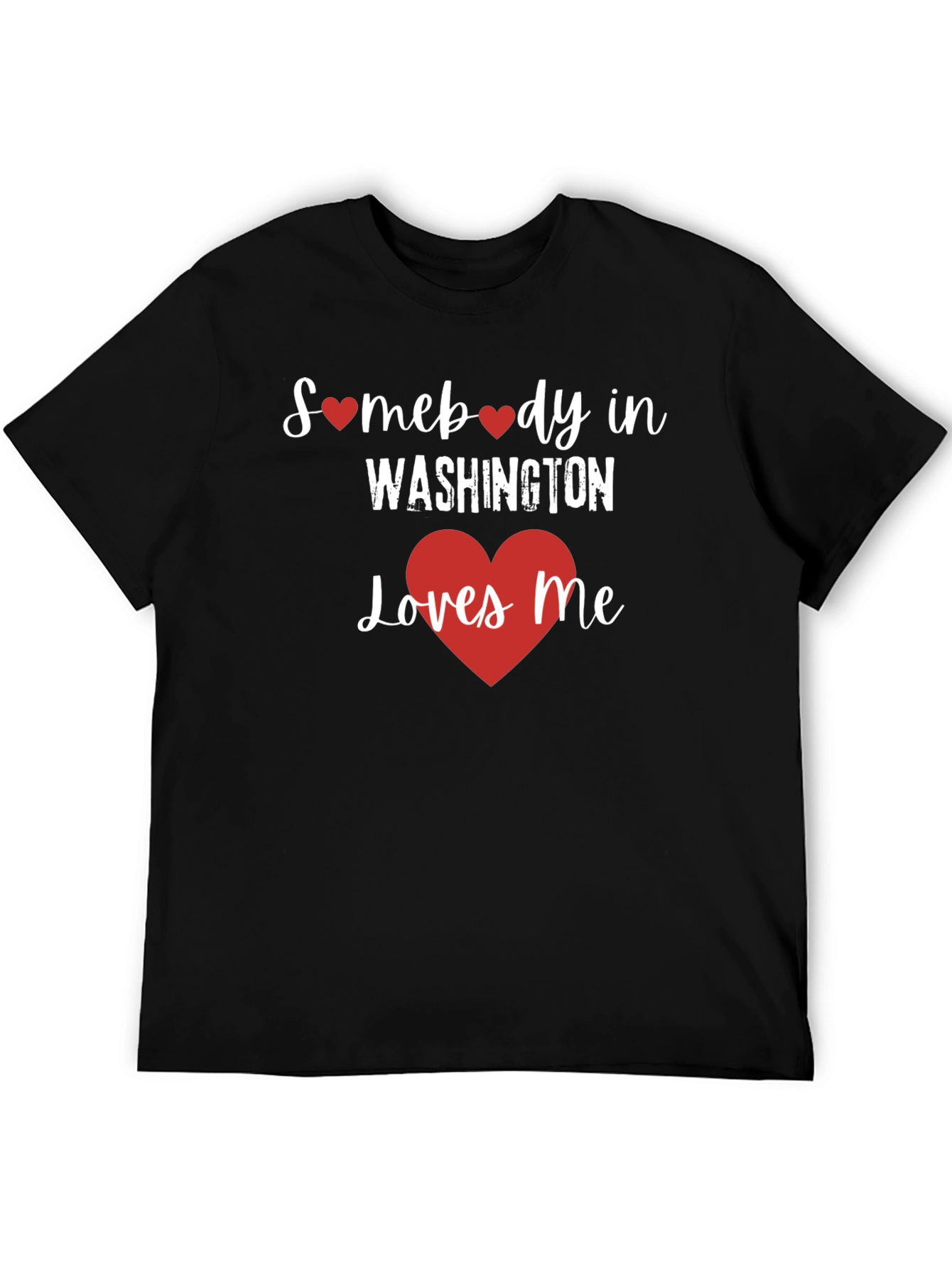 Washington Loves Me T-Shirt