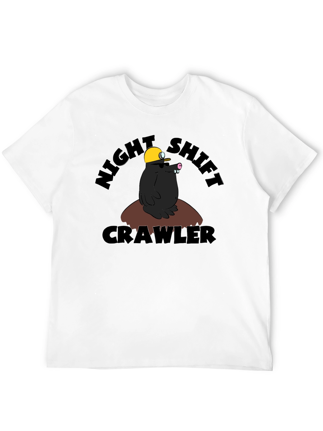 Night Shift Crawler T-Shirt Funny Mole Cartoon Tee