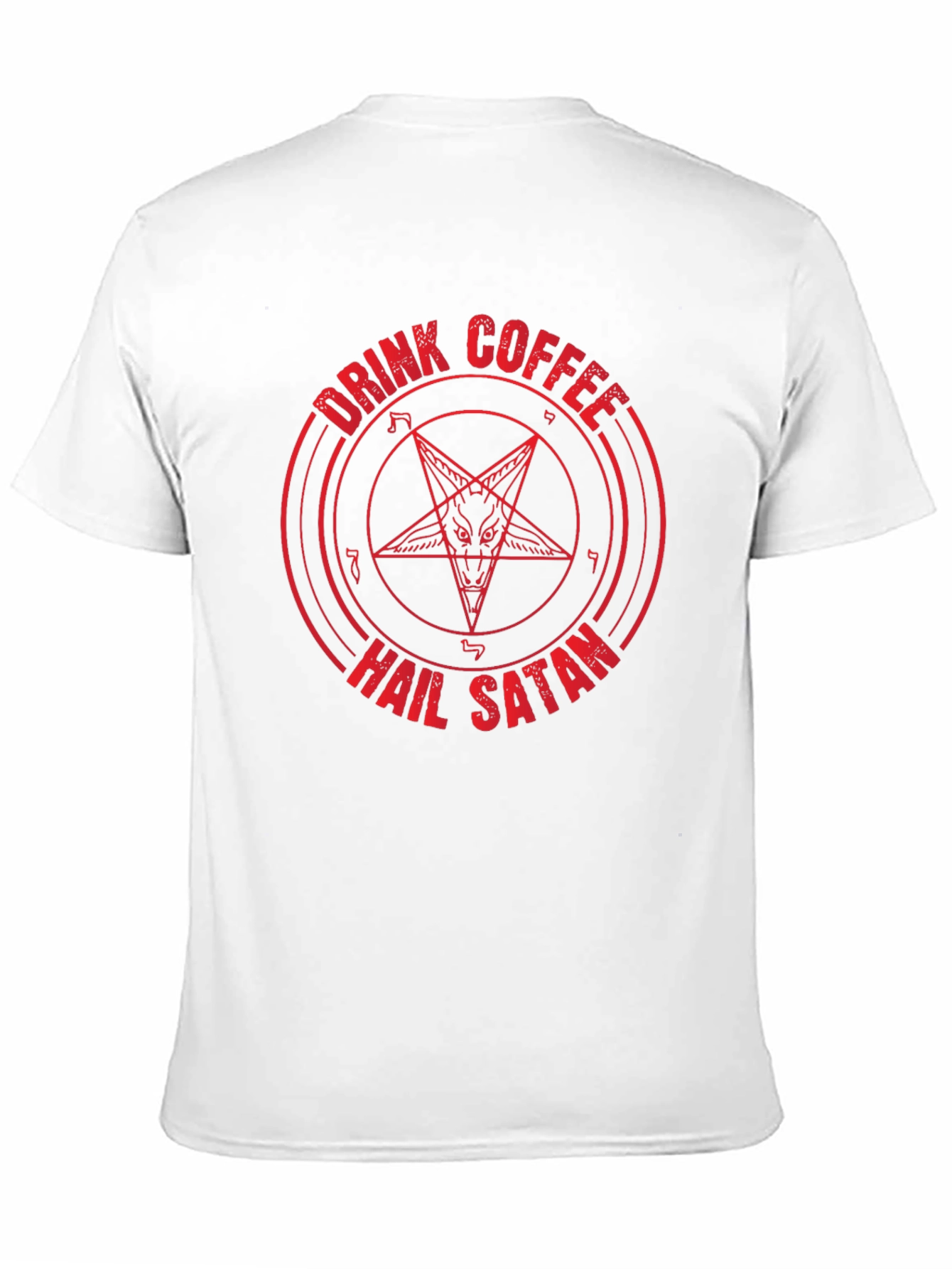 Drink Coffee Hail Satan Graphic Tee