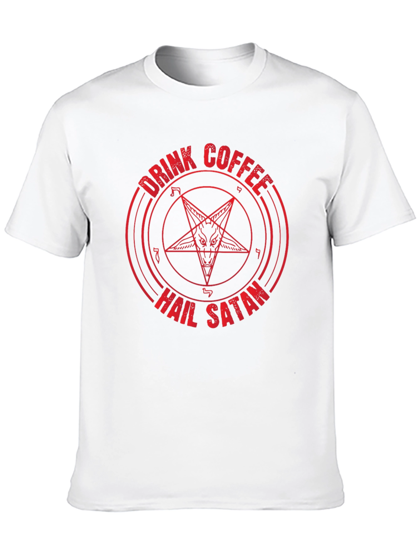 Drink Coffee Hail Satan Graphic Tee
