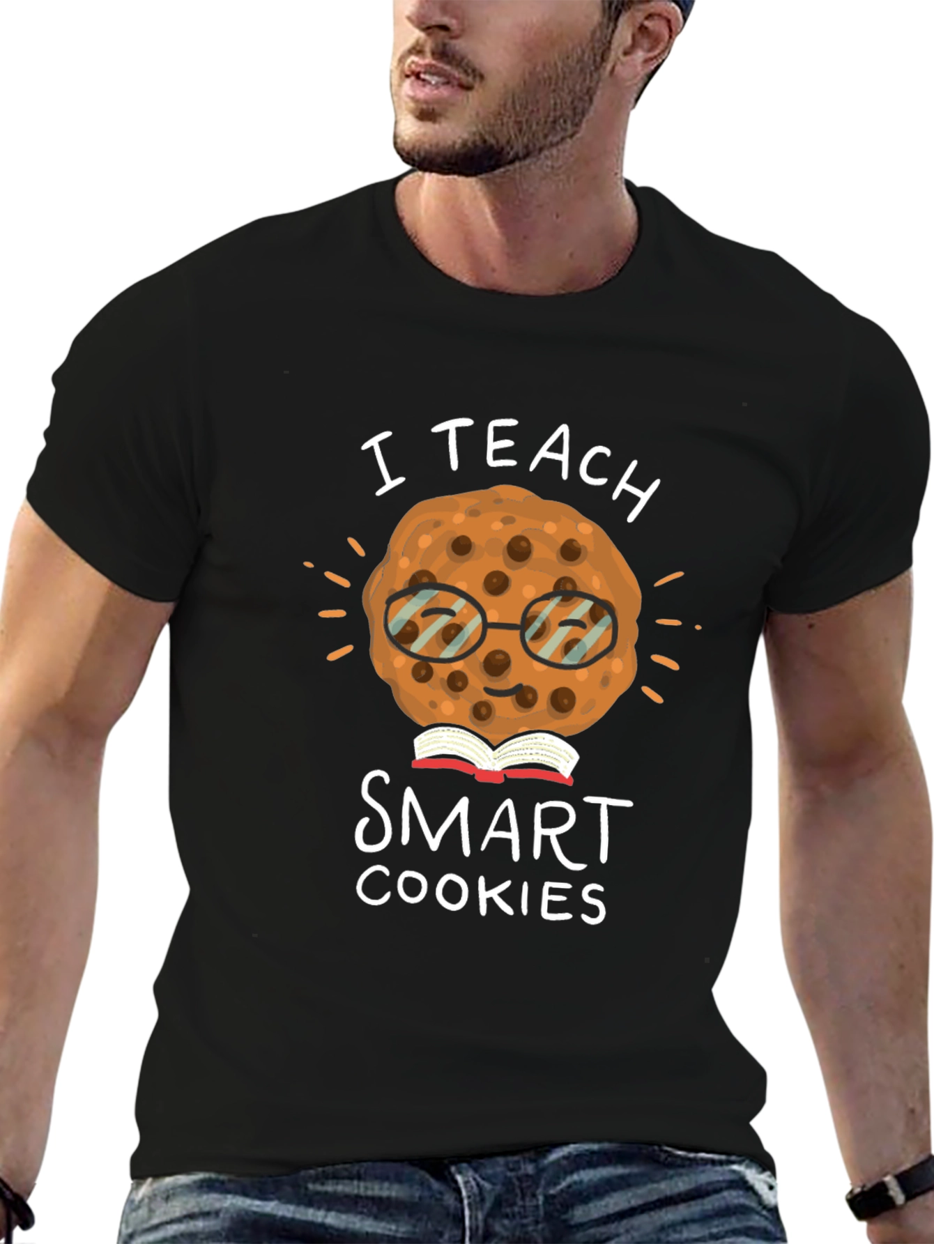 I Teach Smart Cookies Graphic T-Shirt