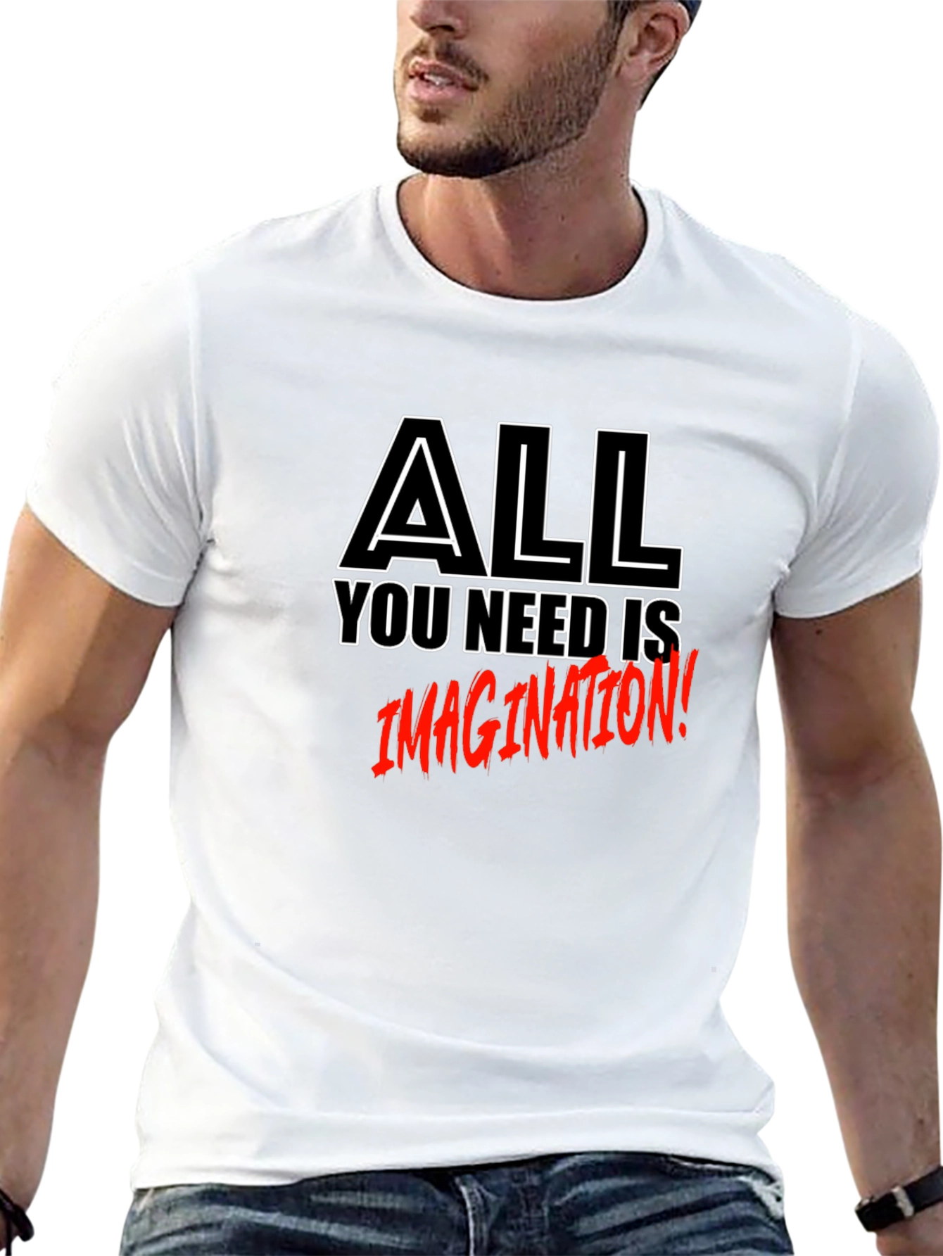 All You Need Is Imagination T-Shirt