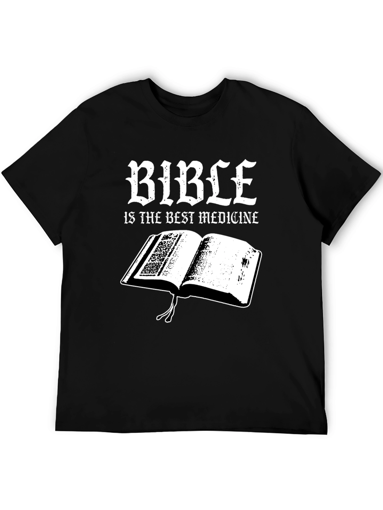 Bible is the Best Medicine Black T-Shirt