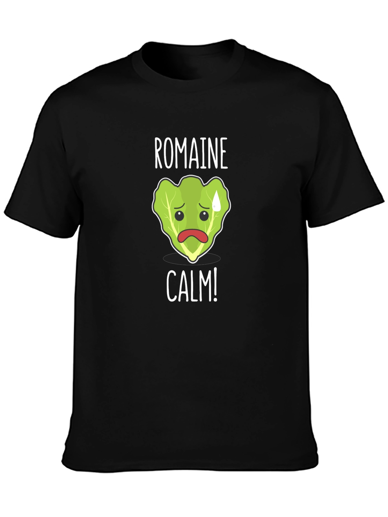 Romaine Calm T-Shirt - Funny Foodie Tee