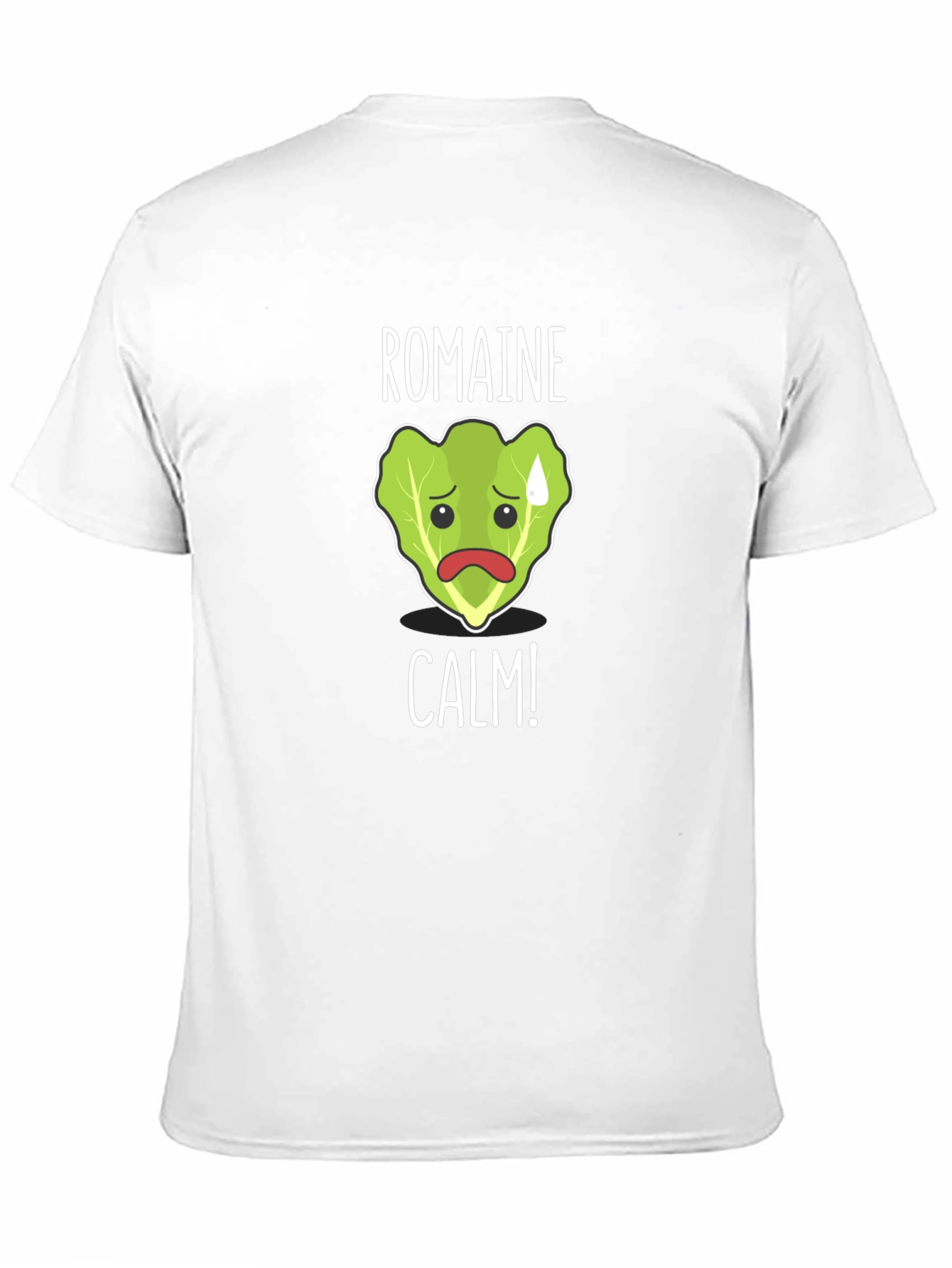 Romaine Calm T-Shirt - Funny Foodie Tee