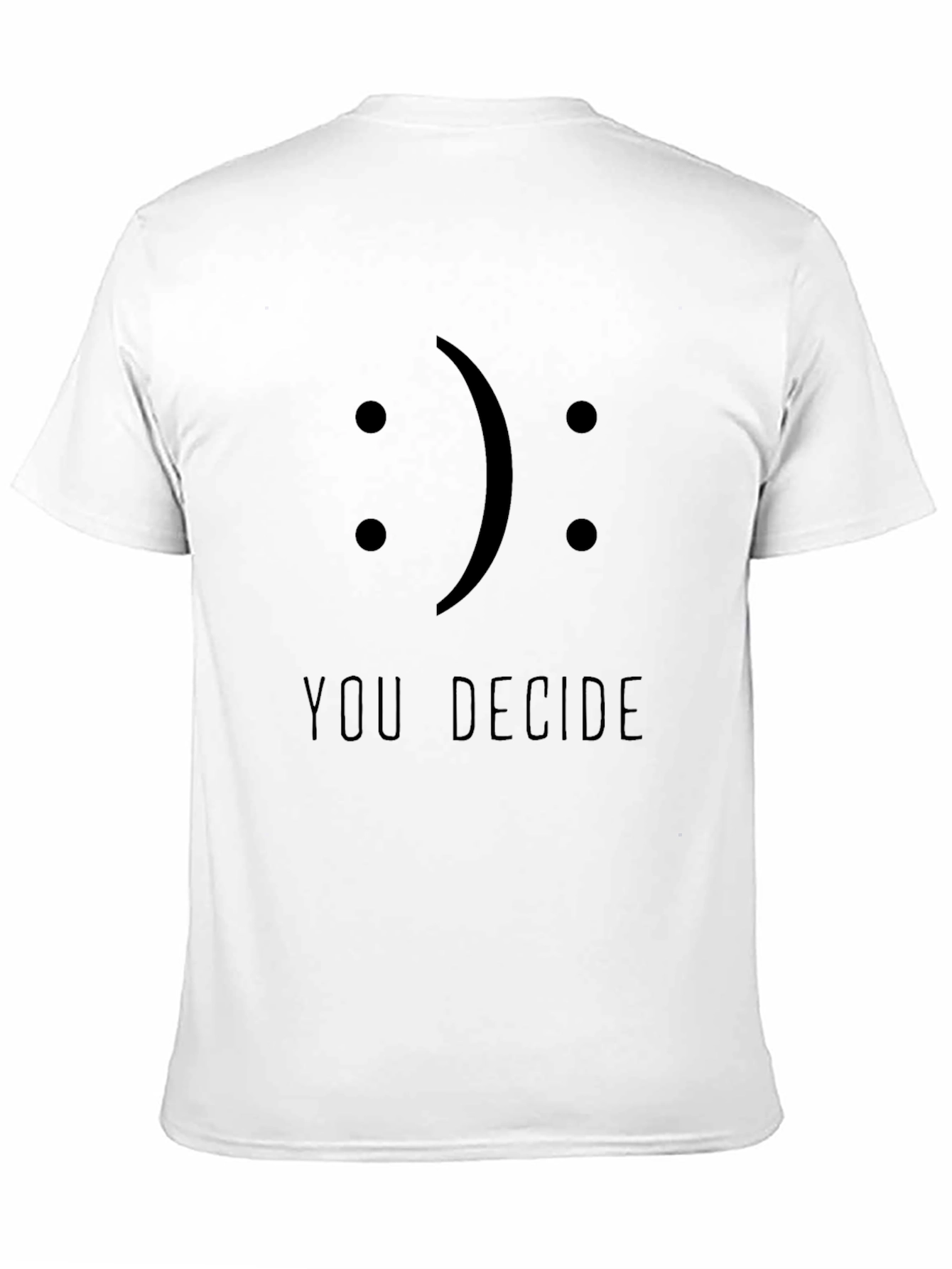 You Decide Graphic Print T-Shirt - Black