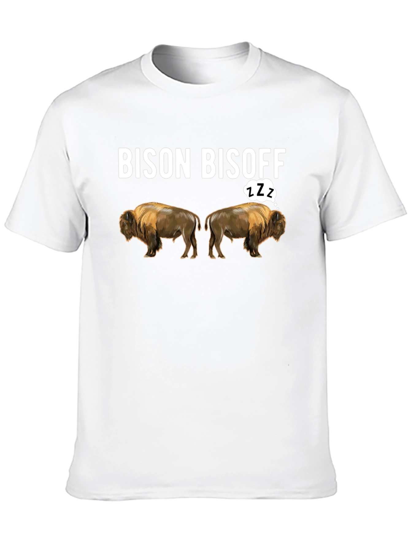 Bison Bisoff Funny Graphic T-Shirt