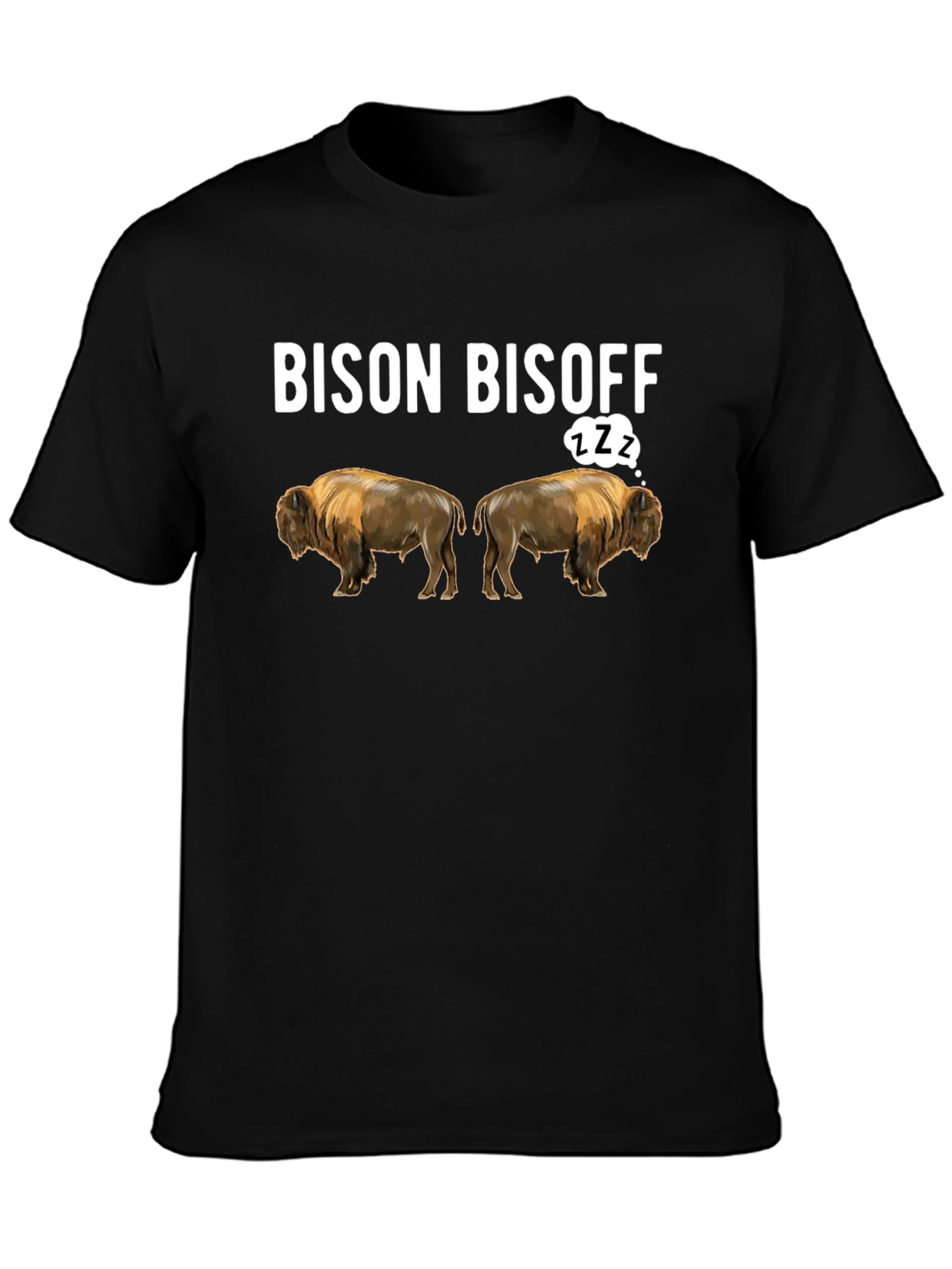 Bison Bisoff Funny Graphic T-Shirt