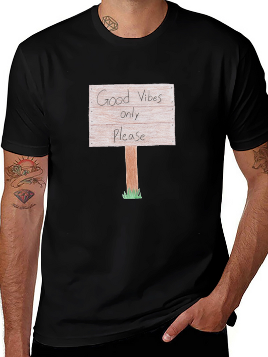 Good Vibes Only Graphic T-Shirt - Casual Style
