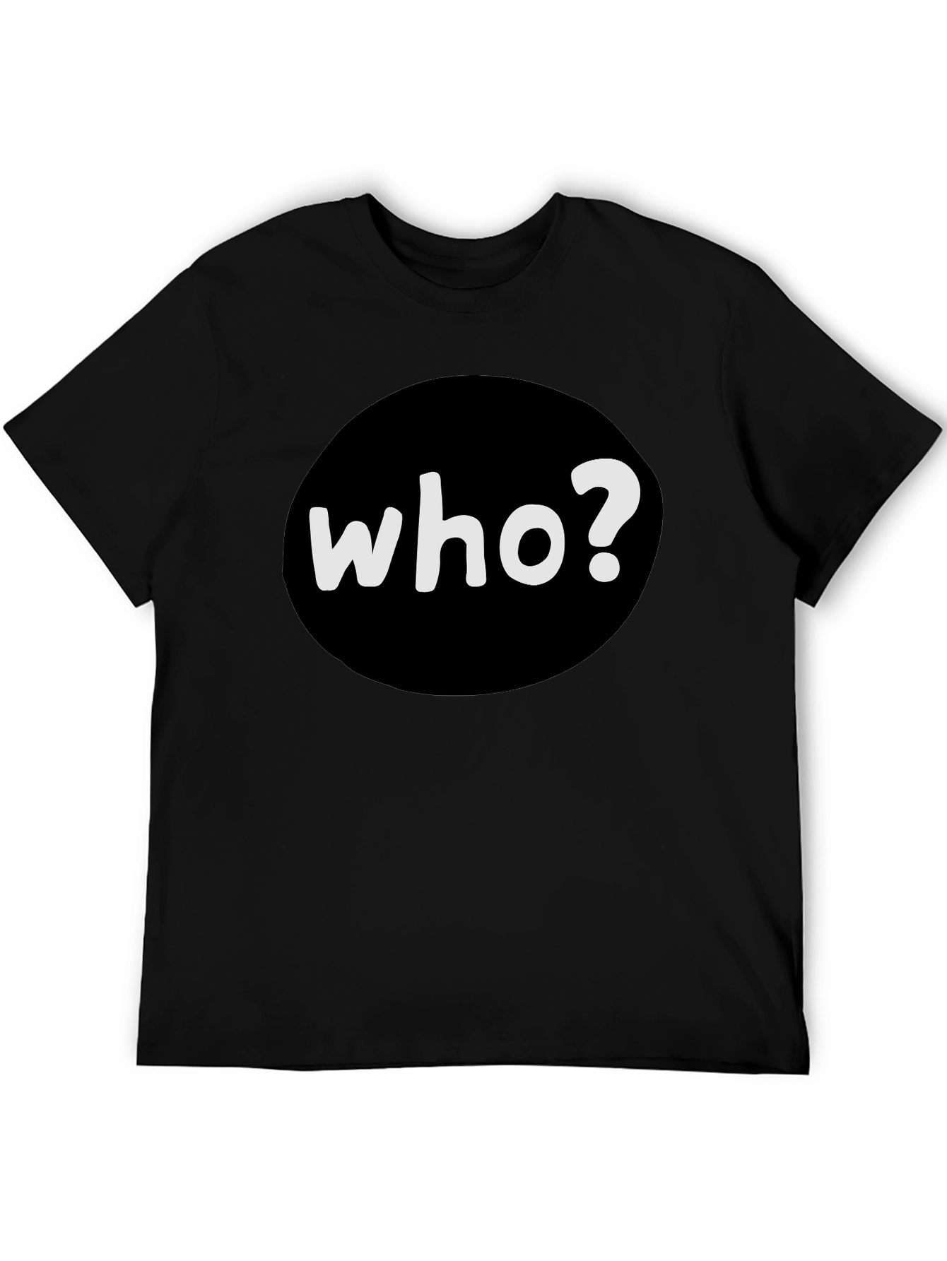 Who? Graphic Tee - Black Cotton T-Shirt