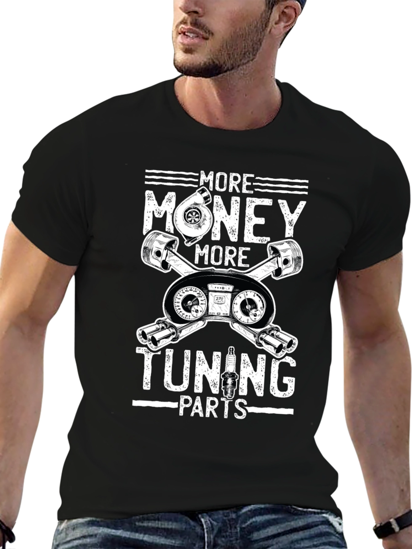 More Money More Tuning Parts Graphic T-Shirt