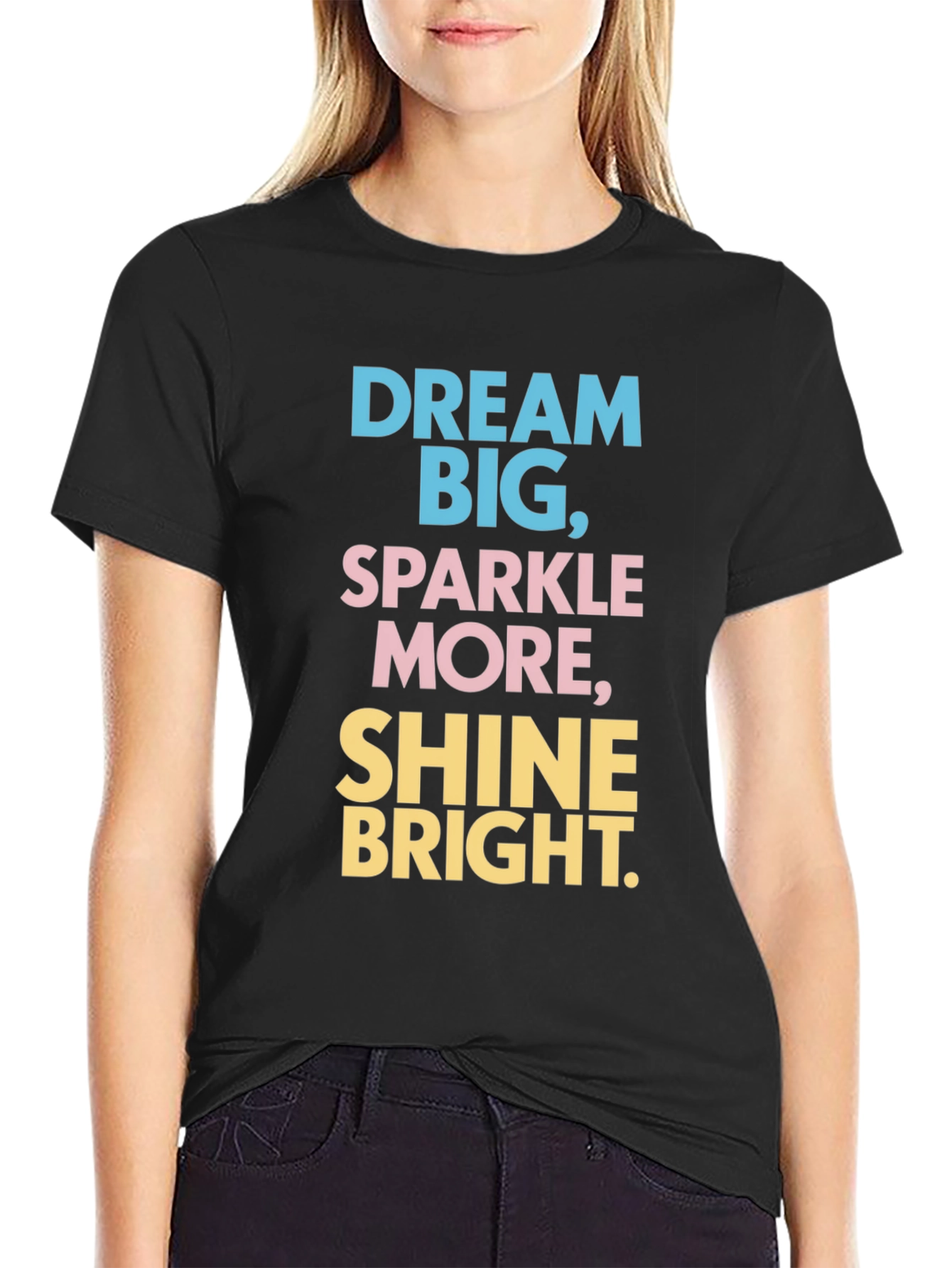 Dream Big Graphic Tee - Shine Bright Cotton T-Shirt
