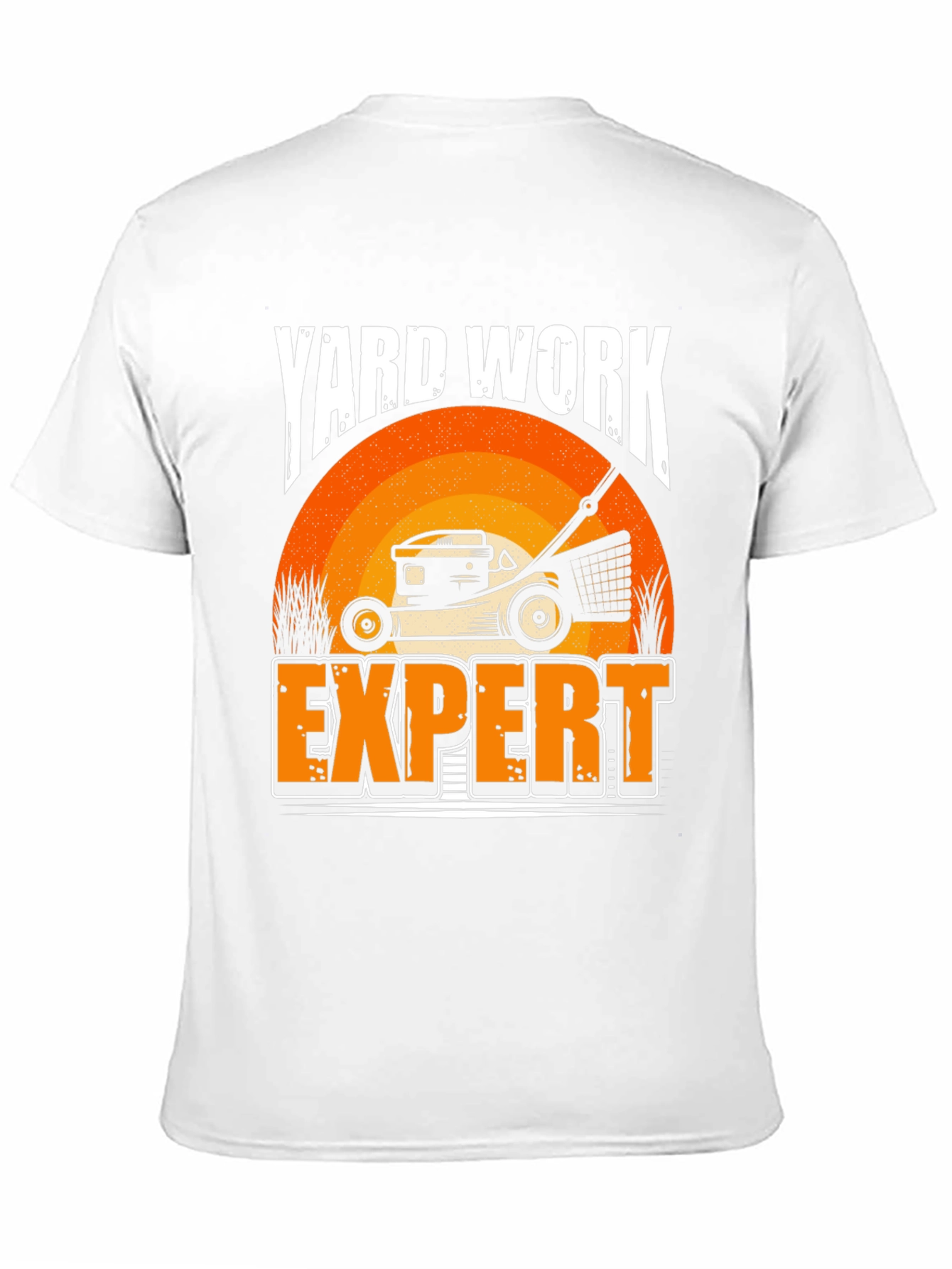 Yard Work Expert Graphic T-Shirt