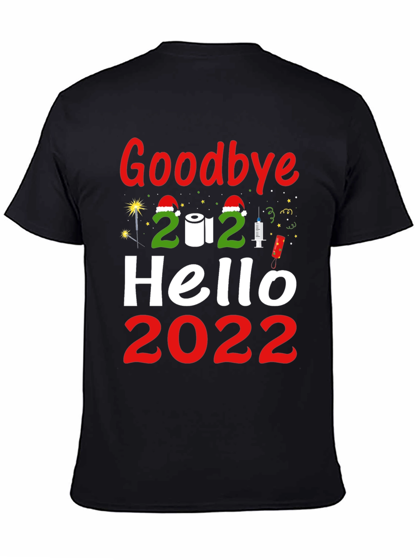 Goodbye 2021 Hello 2022 Graphic Tee