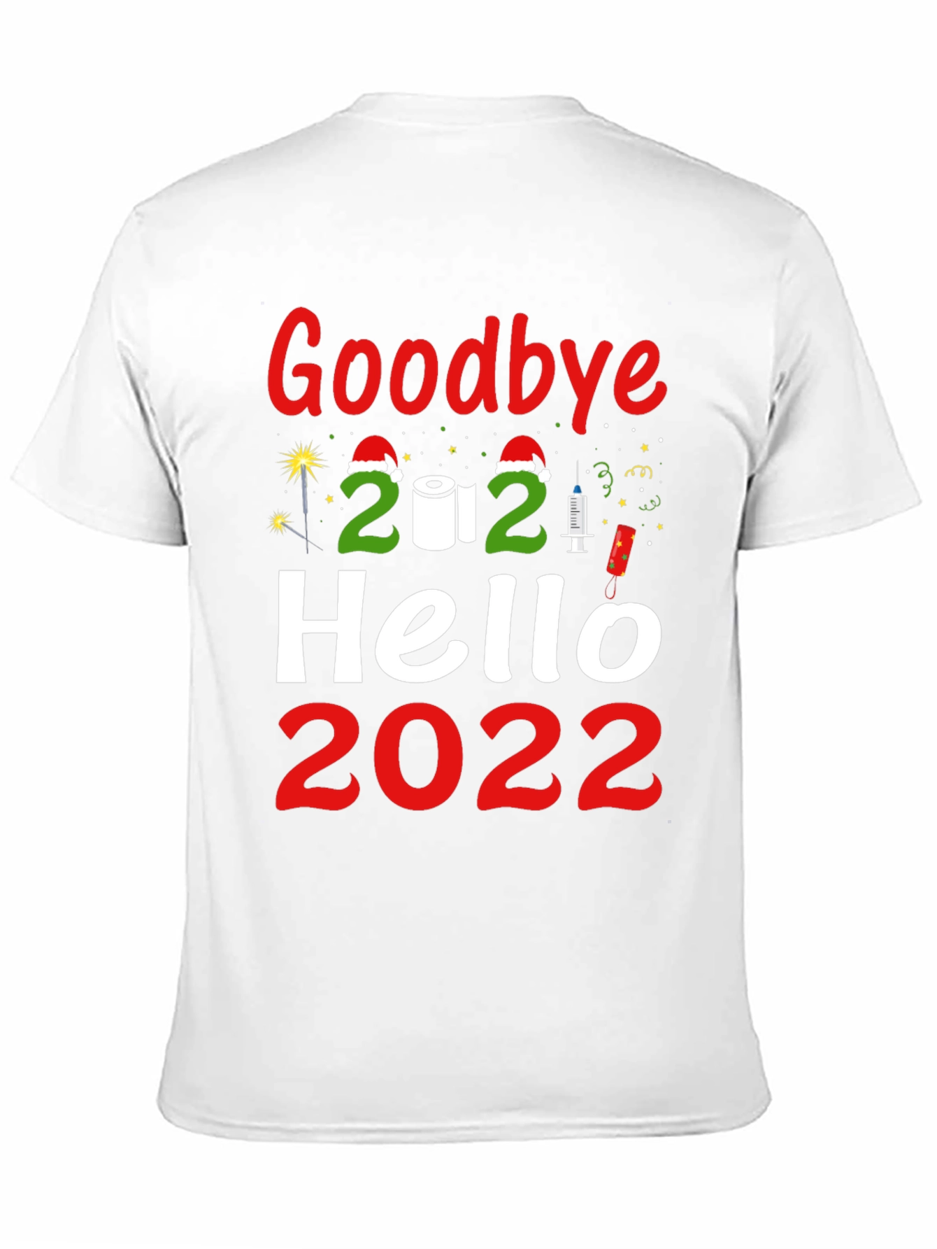 Goodbye 2021 Hello 2022 Graphic Tee