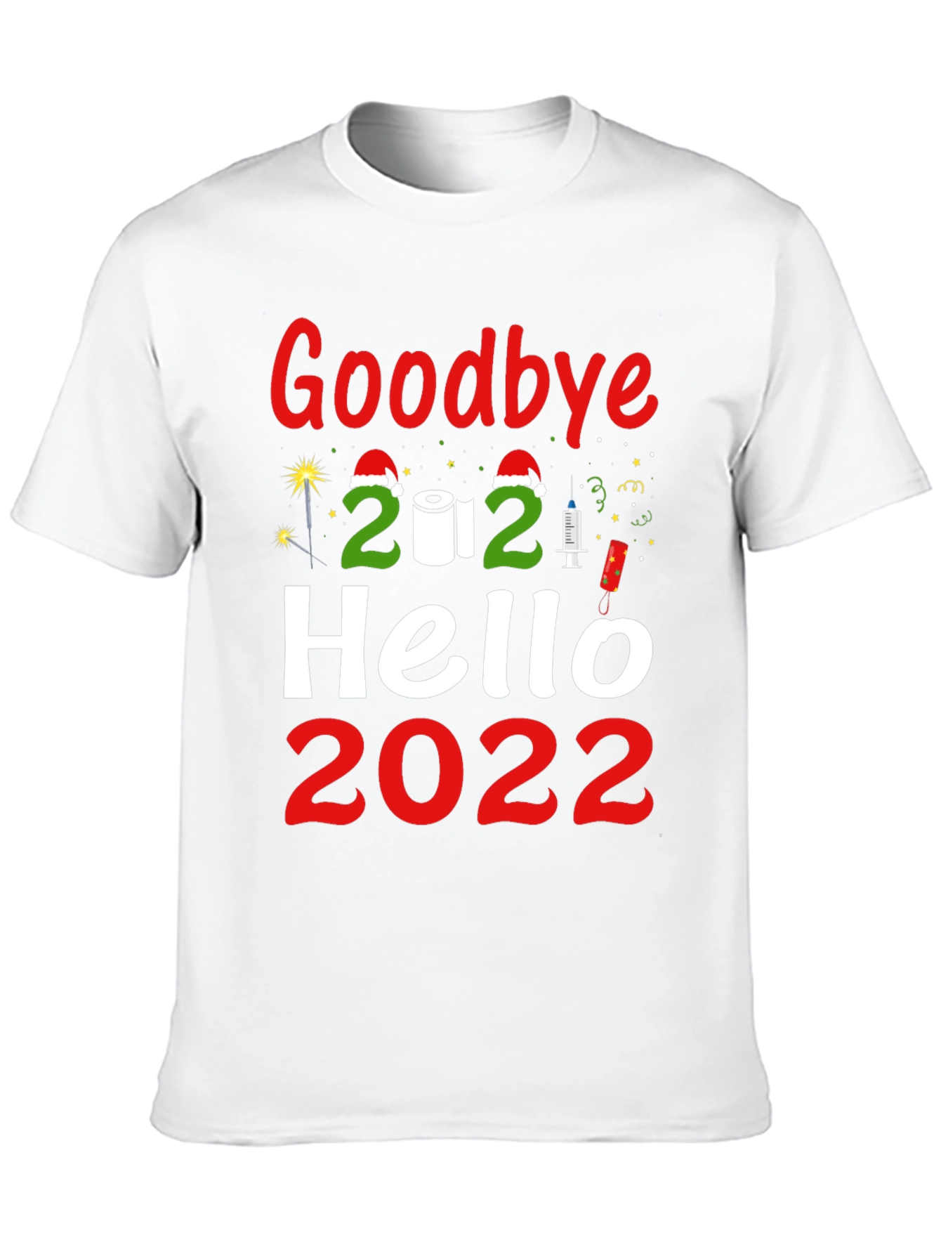 Goodbye 2021 Hello 2022 Graphic Tee