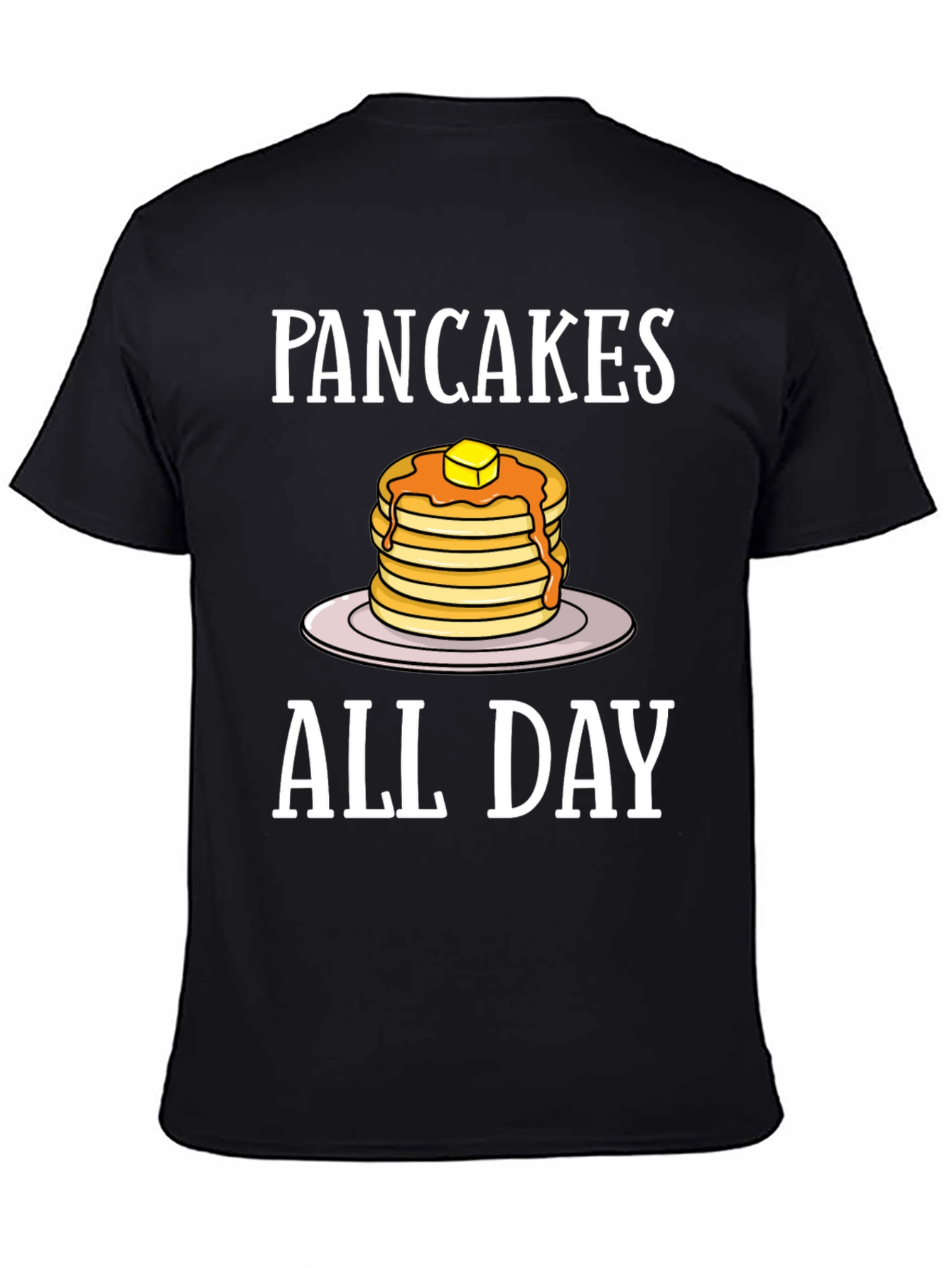 Pancakes All Day Graphic T-Shirt