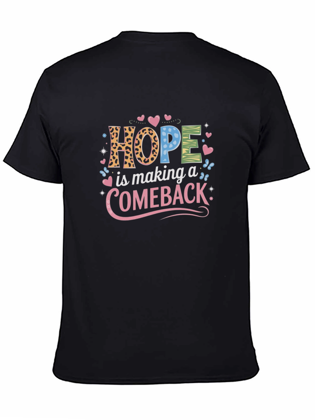 Hope Comeback T-Shirt - Stylish Graphic Tee