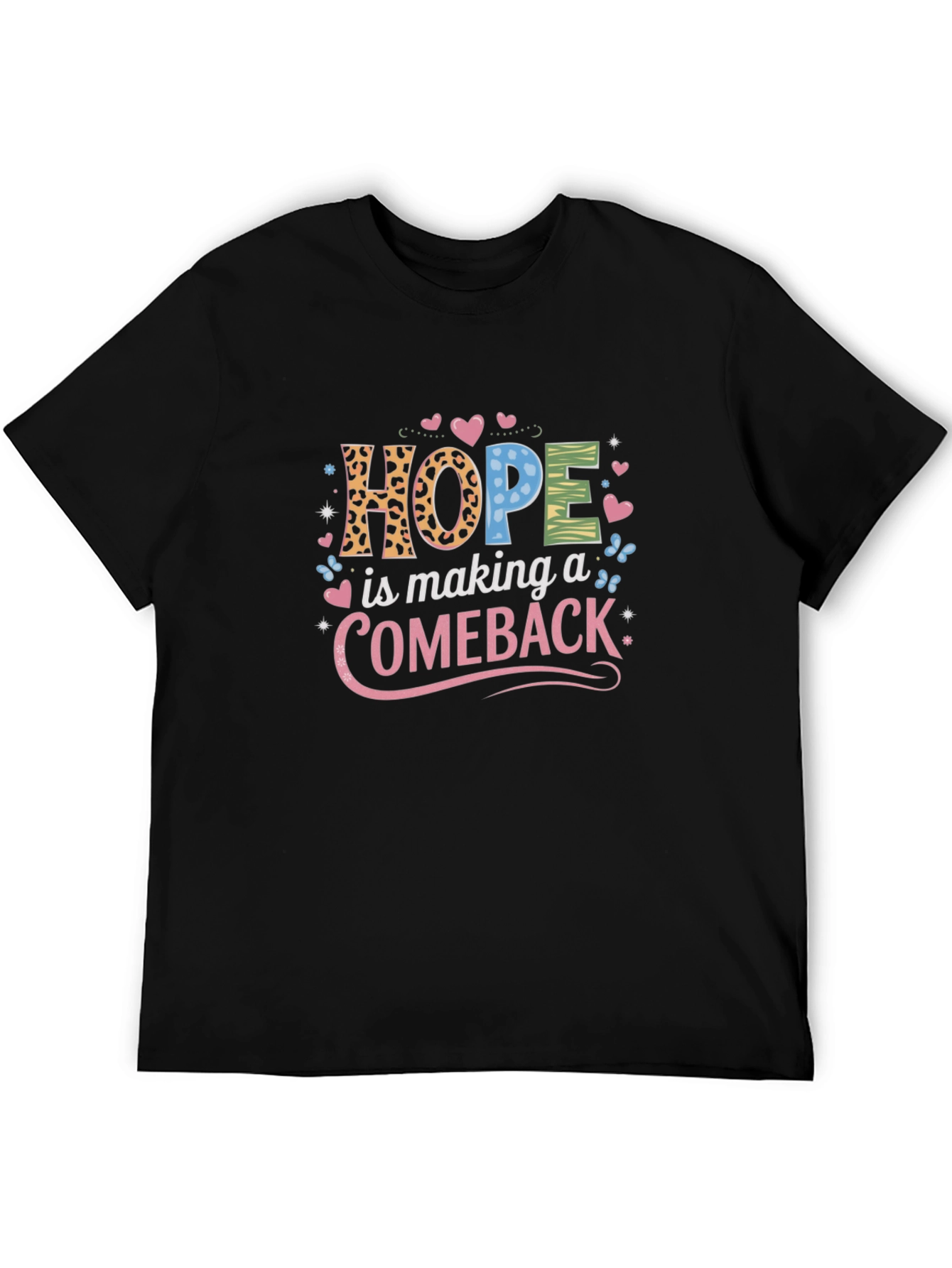 Hope Comeback T-Shirt - Stylish Graphic Tee
