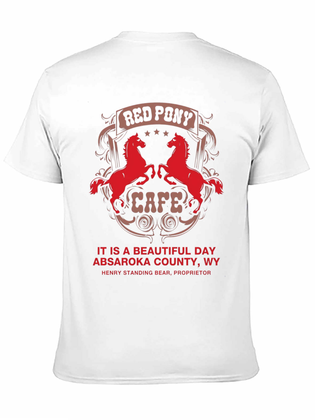 Red Pony Cafe T-Shirt - Absaroka County WY