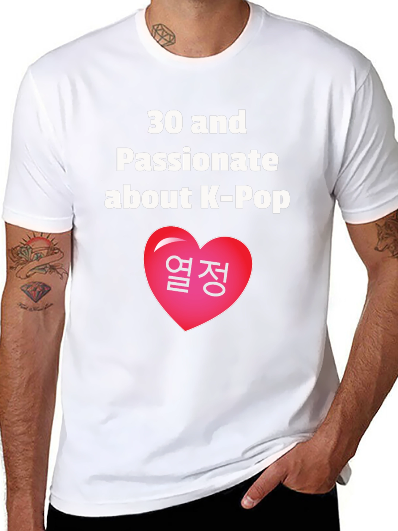 30 & Passionate About K-Pop T-Shirt
