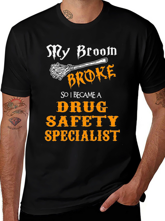Drug Safety Specialist T-Shirt - Funny Halloween Witch Tee