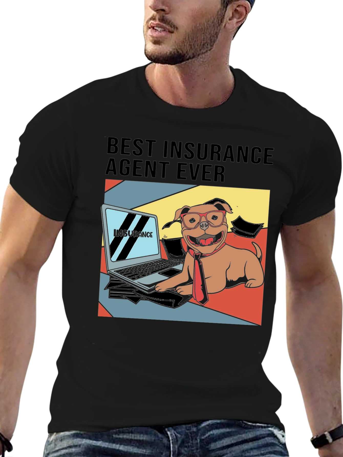 Best Insurance Agent Ever T-Shirt