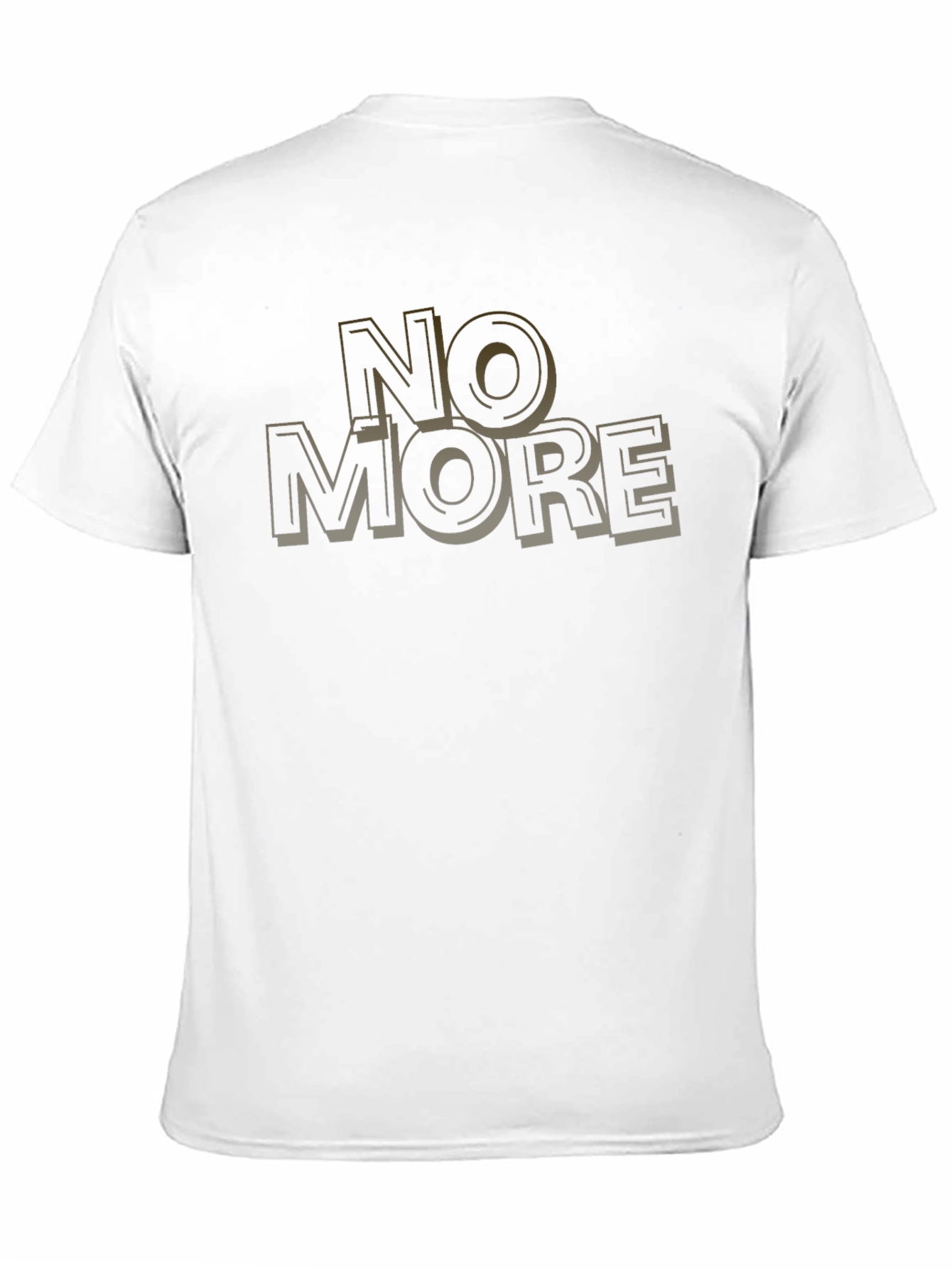 No More Graphic T-Shirt - Stylish Casual Wear