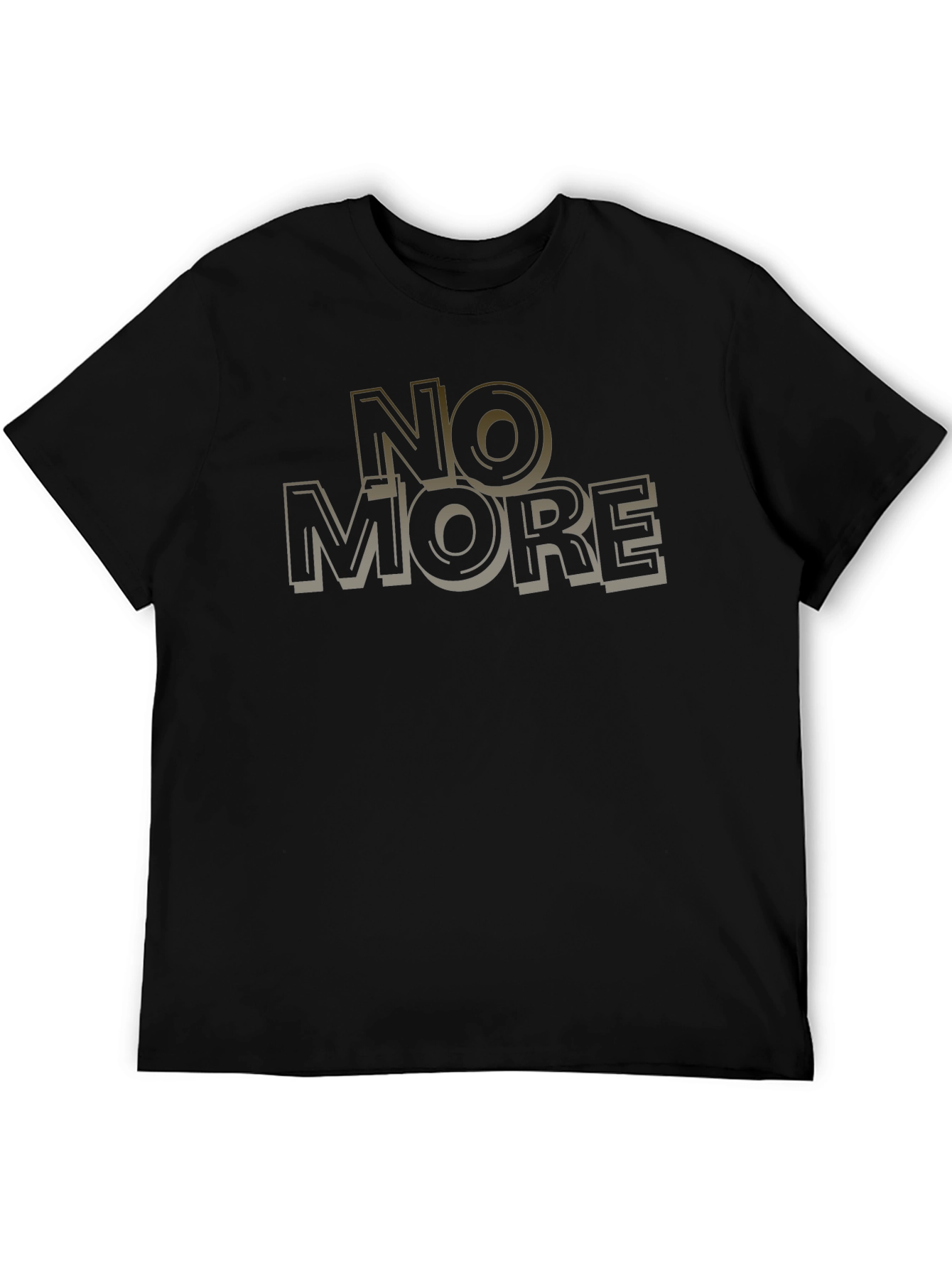 No More Graphic T-Shirt - Stylish Casual Wear