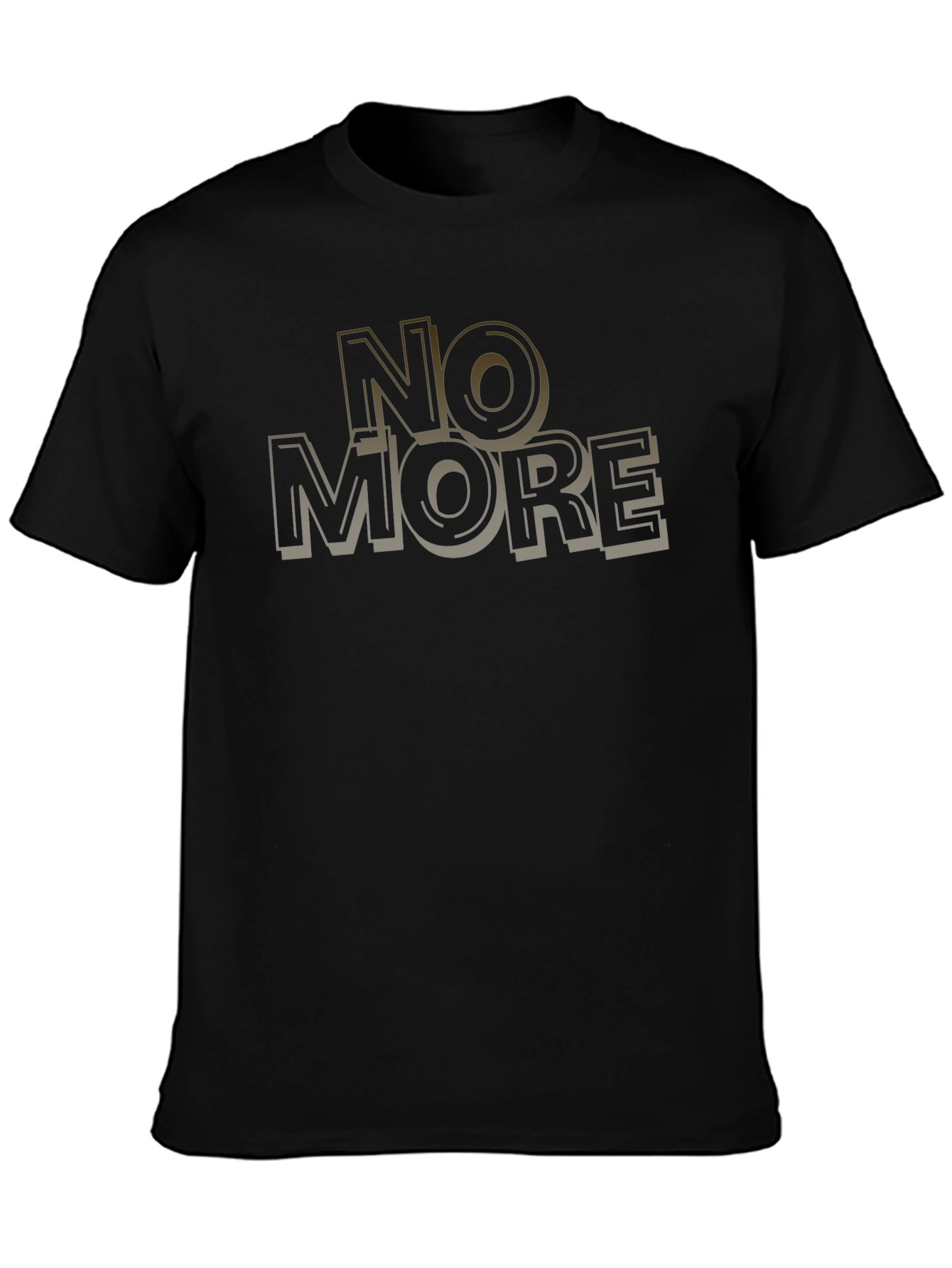 No More Graphic T-Shirt - Stylish Casual Wear