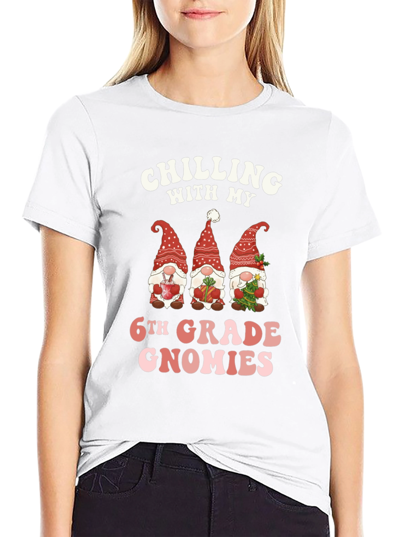 Chilling With My 6th Grade Gnomies T-Shirt