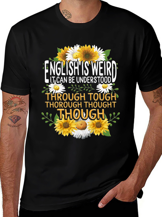 English Is Weird Graphic T-Shirt