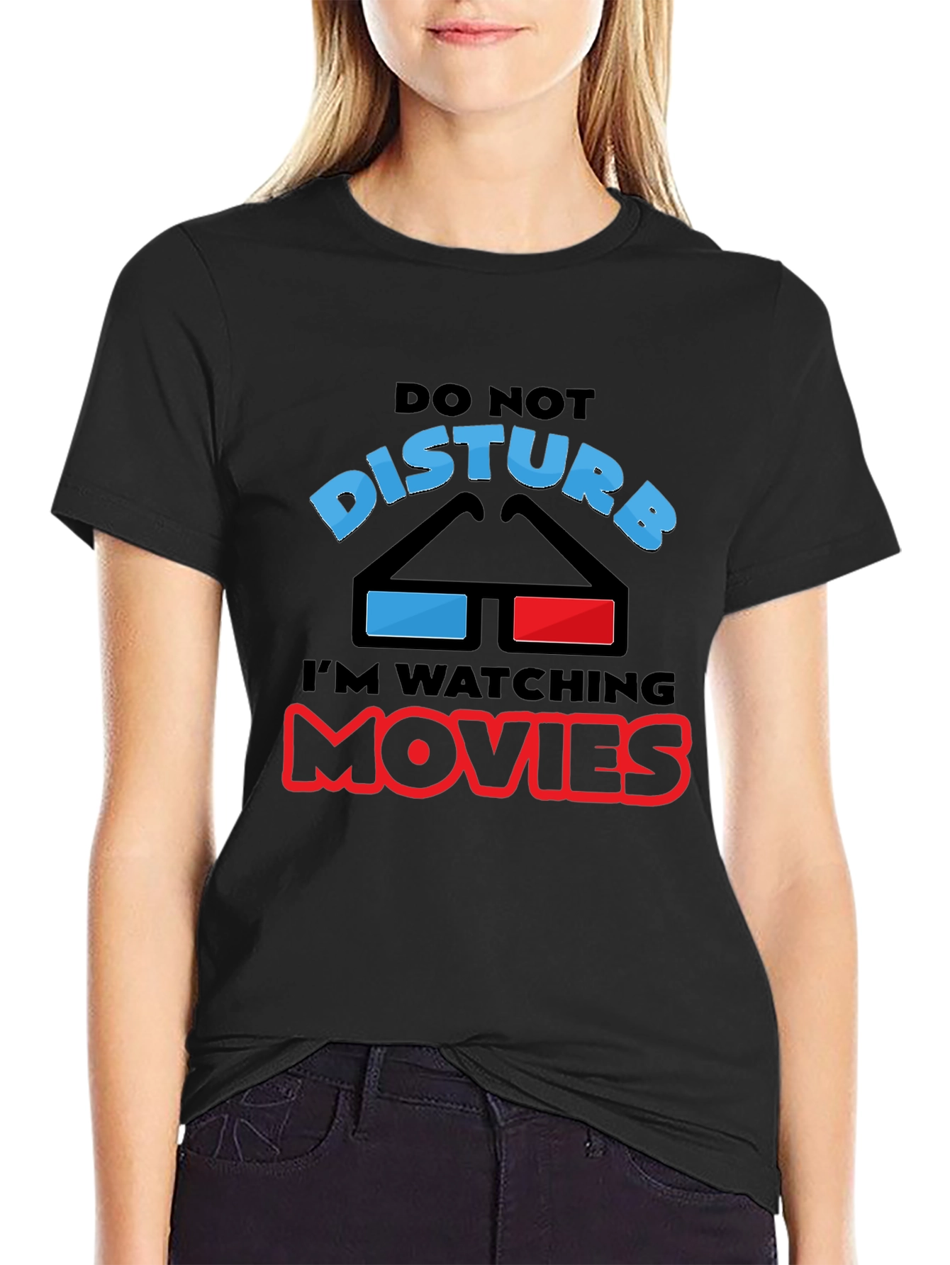 Do Not Disturb Watching Movies T-Shirt